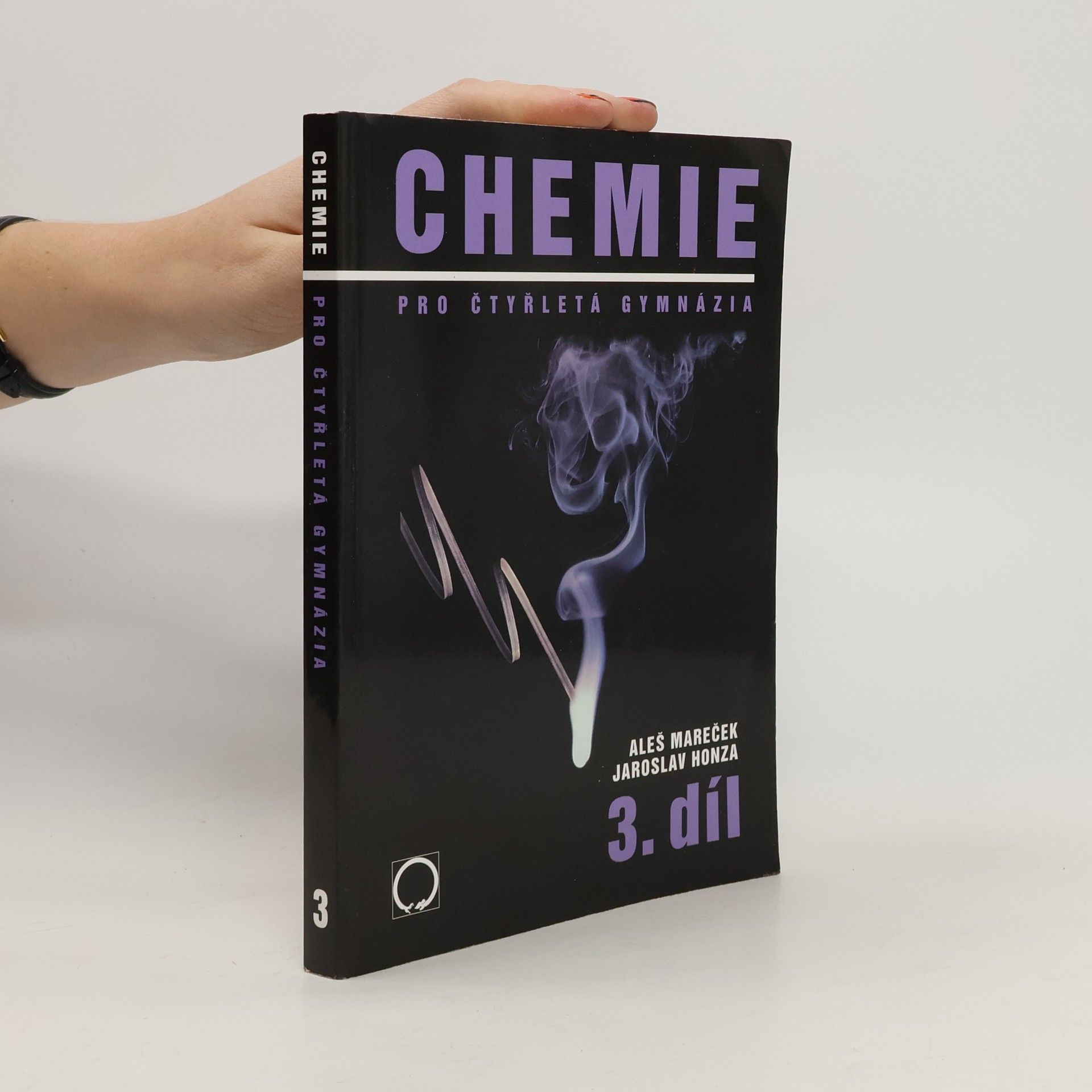 Chemie pro čtyřletá gymnázia. 3. díl