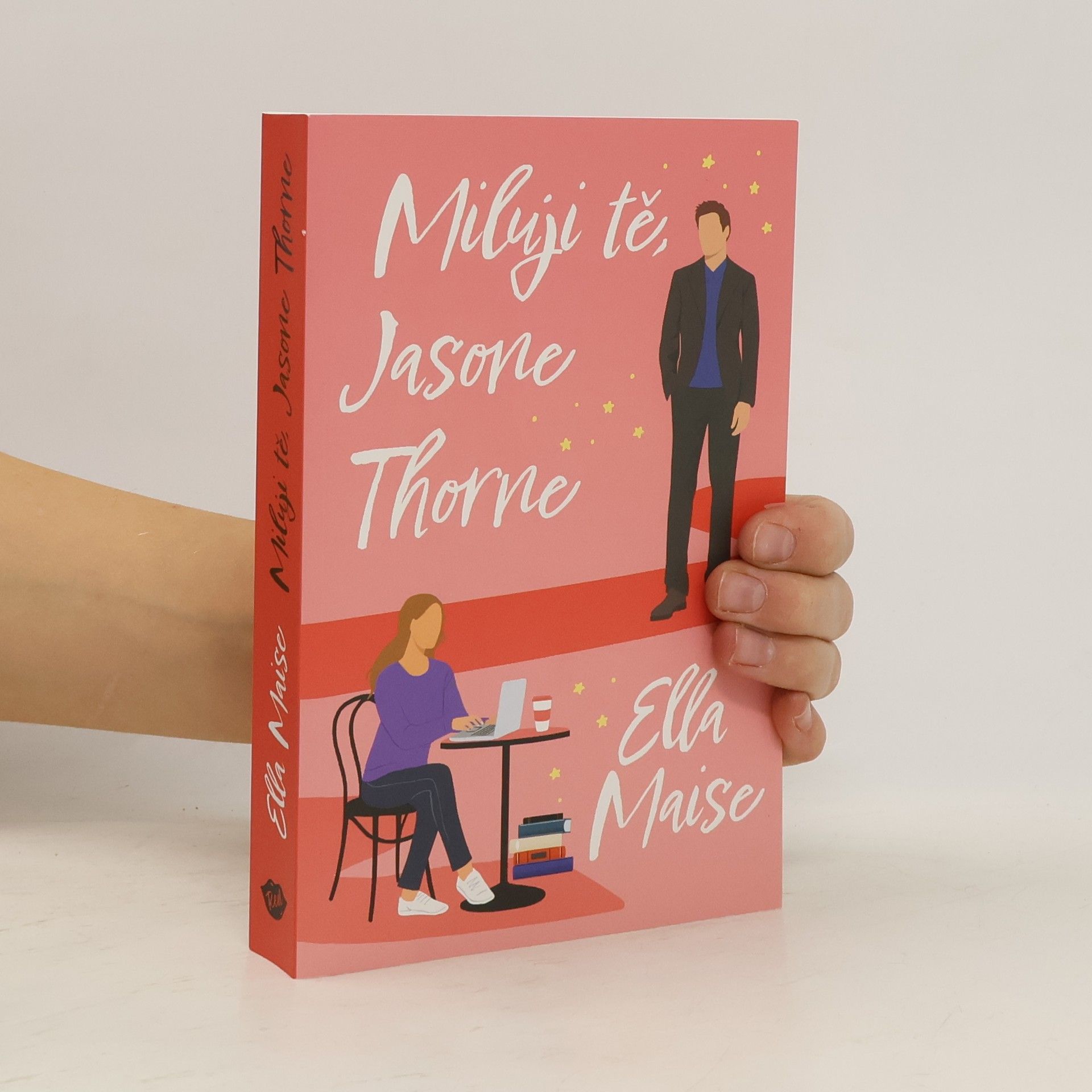 Kristina Kasalová Miluji tě, Jasone Thorne