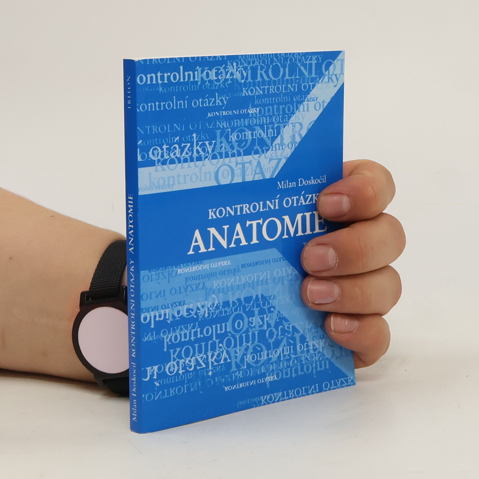 Anatomie: kontrolní otázky