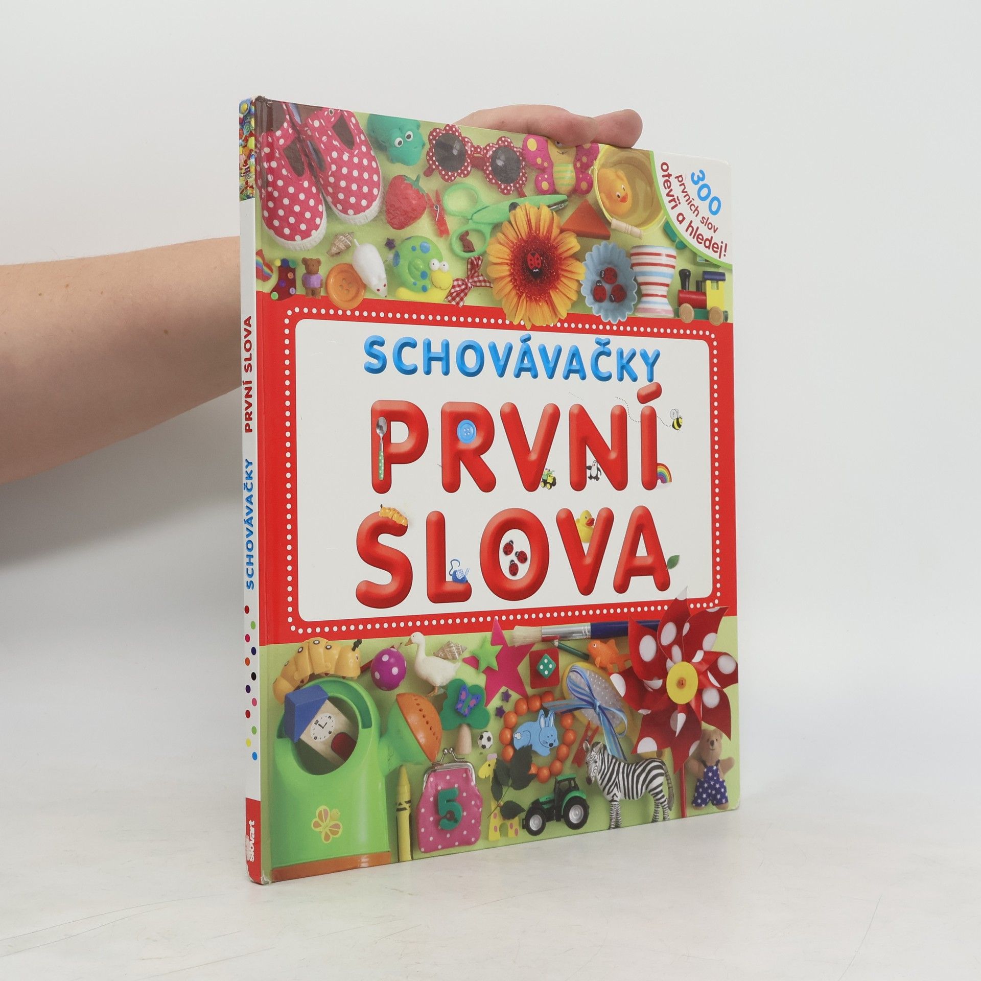AA.VV. První slova : schovávačky : 300 prvních slov - otevři a hledej