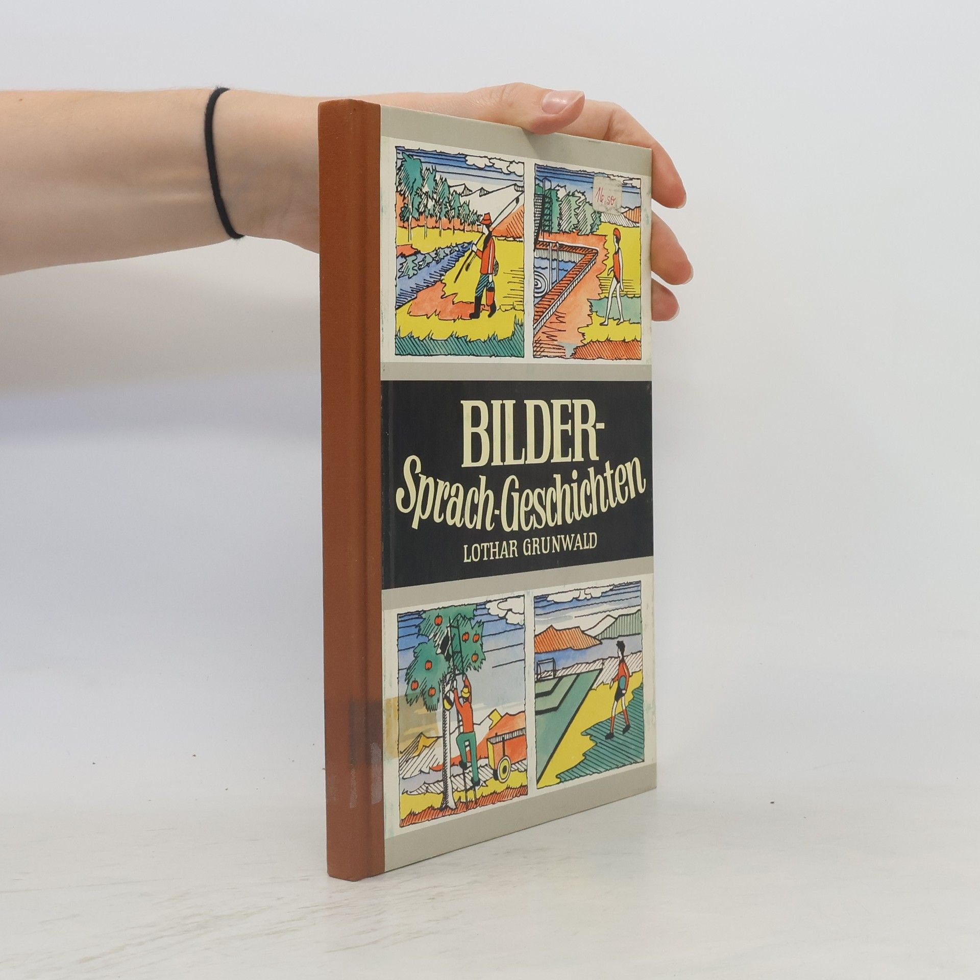 Lothar Grunwald Bilder-Sprach-Geschichten