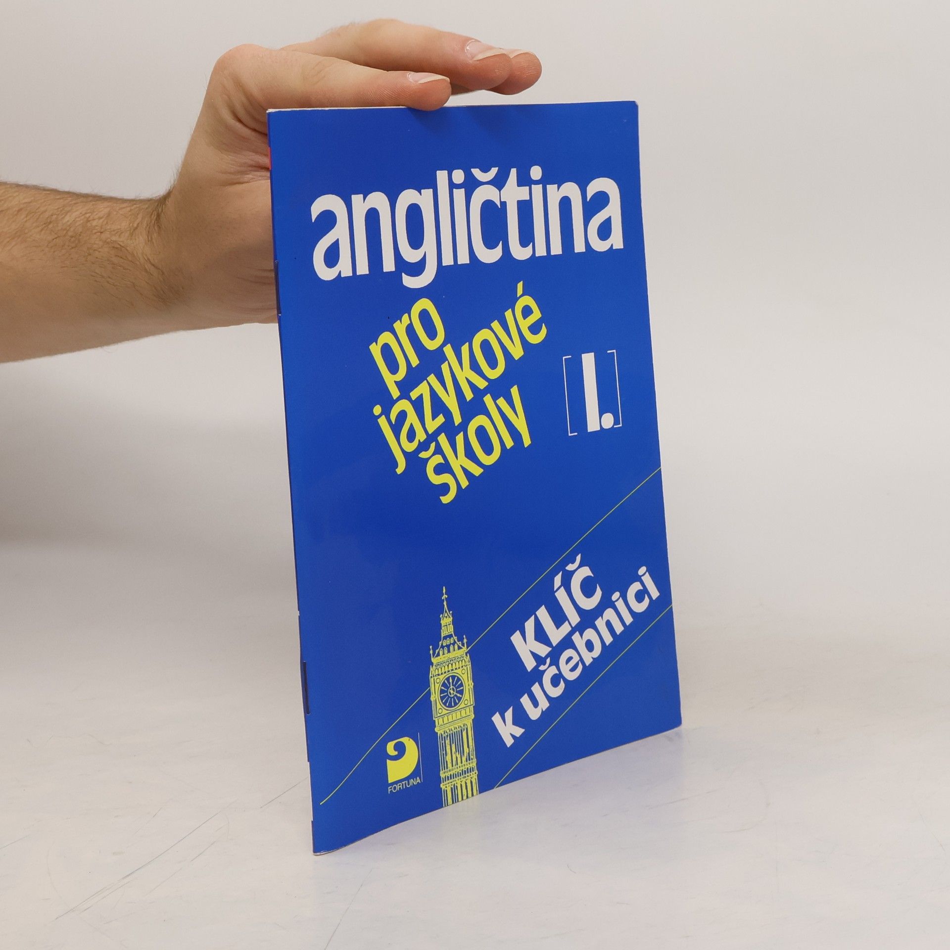 Eva Vacková Angličtina pro jazykové školy I : klíč k učebnici