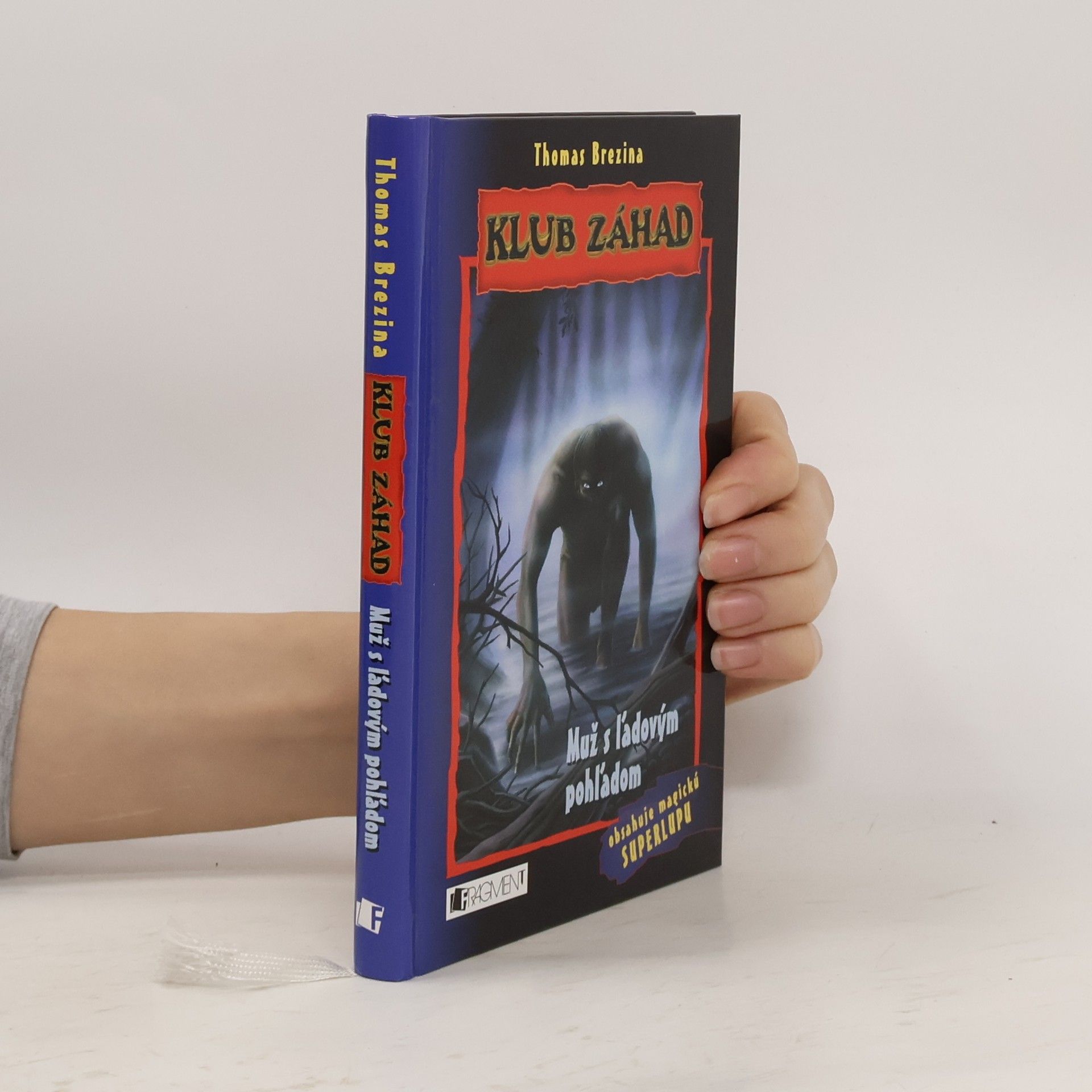 Thomas Brezina Muž s ľadovým pohľadom