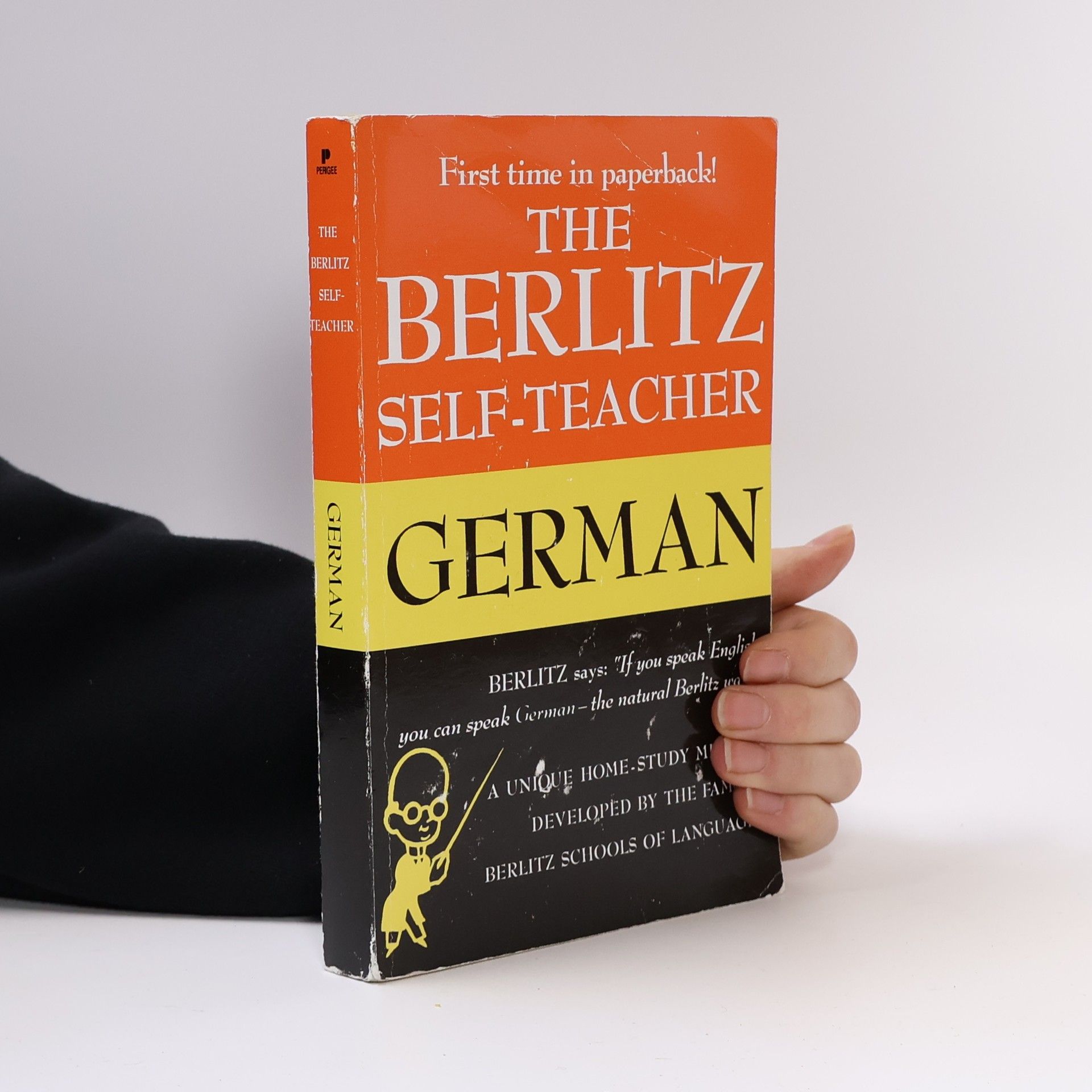 The Berlitz Self-Teacher -- German: A Unique Home-Study Method Developed by the Famous Berlitz Schools of Language