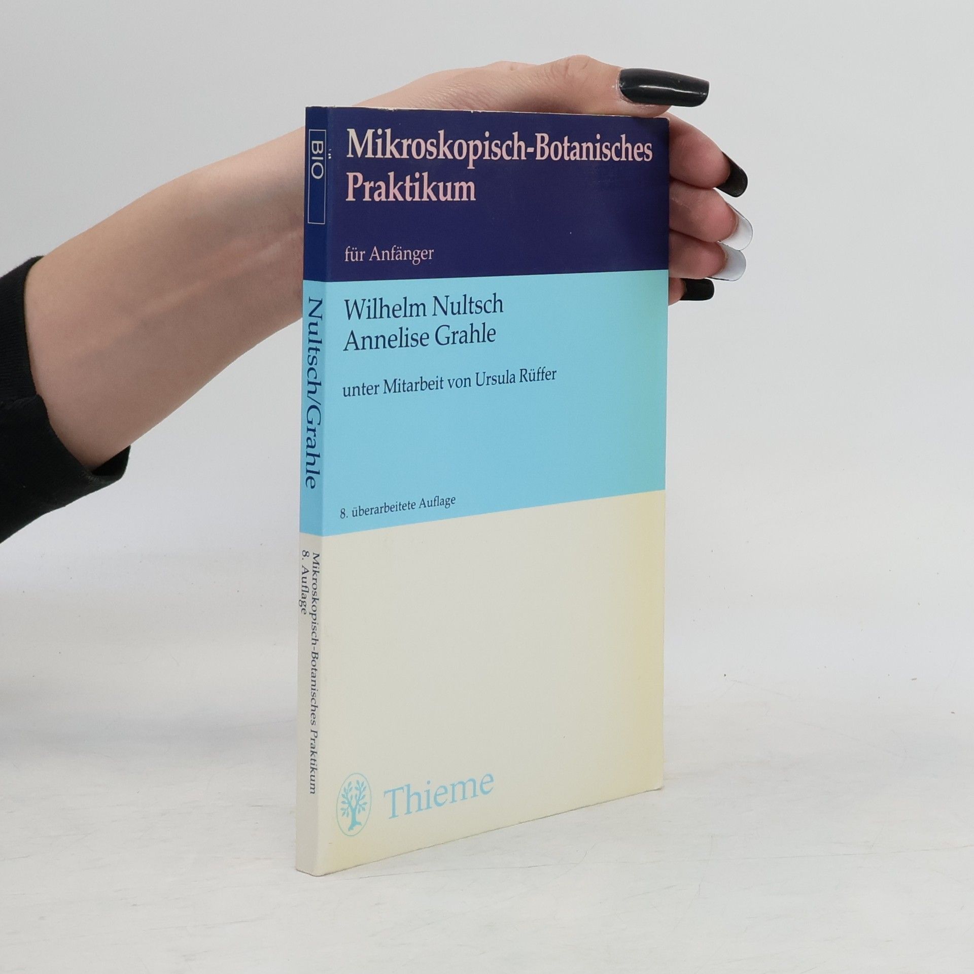 Mikroskopisch-botanisches Praktikum für Anfänger
