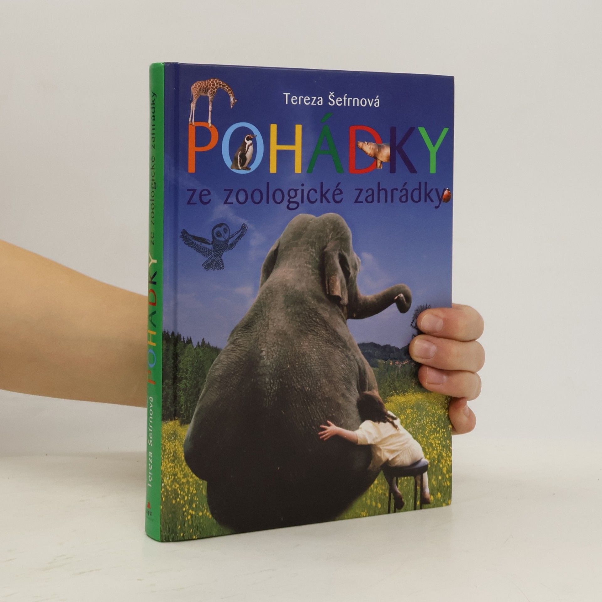Tereza Šefrnová Pohádky ze zoologické zahrádky