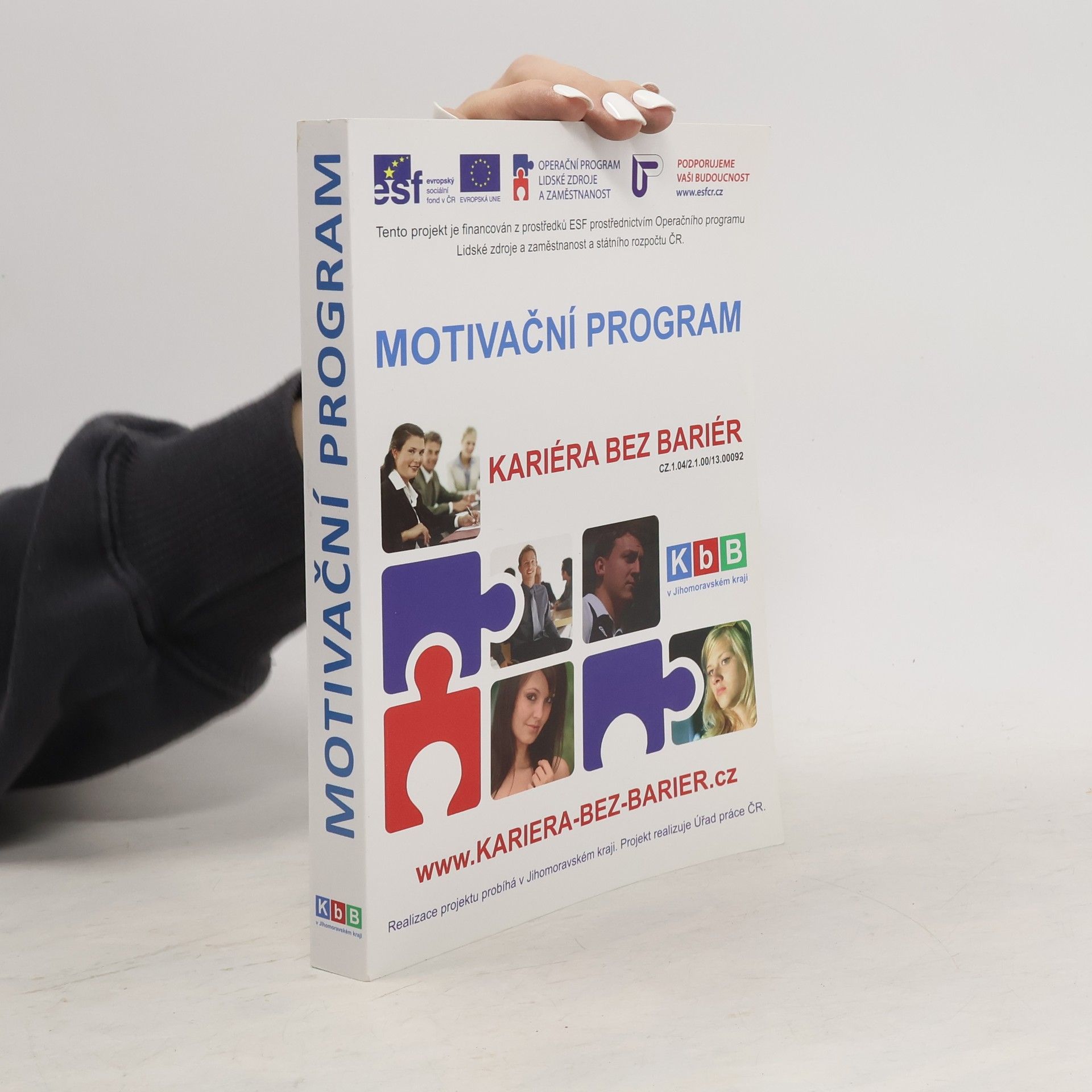 Kolektív autorov Motivační program. Kariéra bez bariér