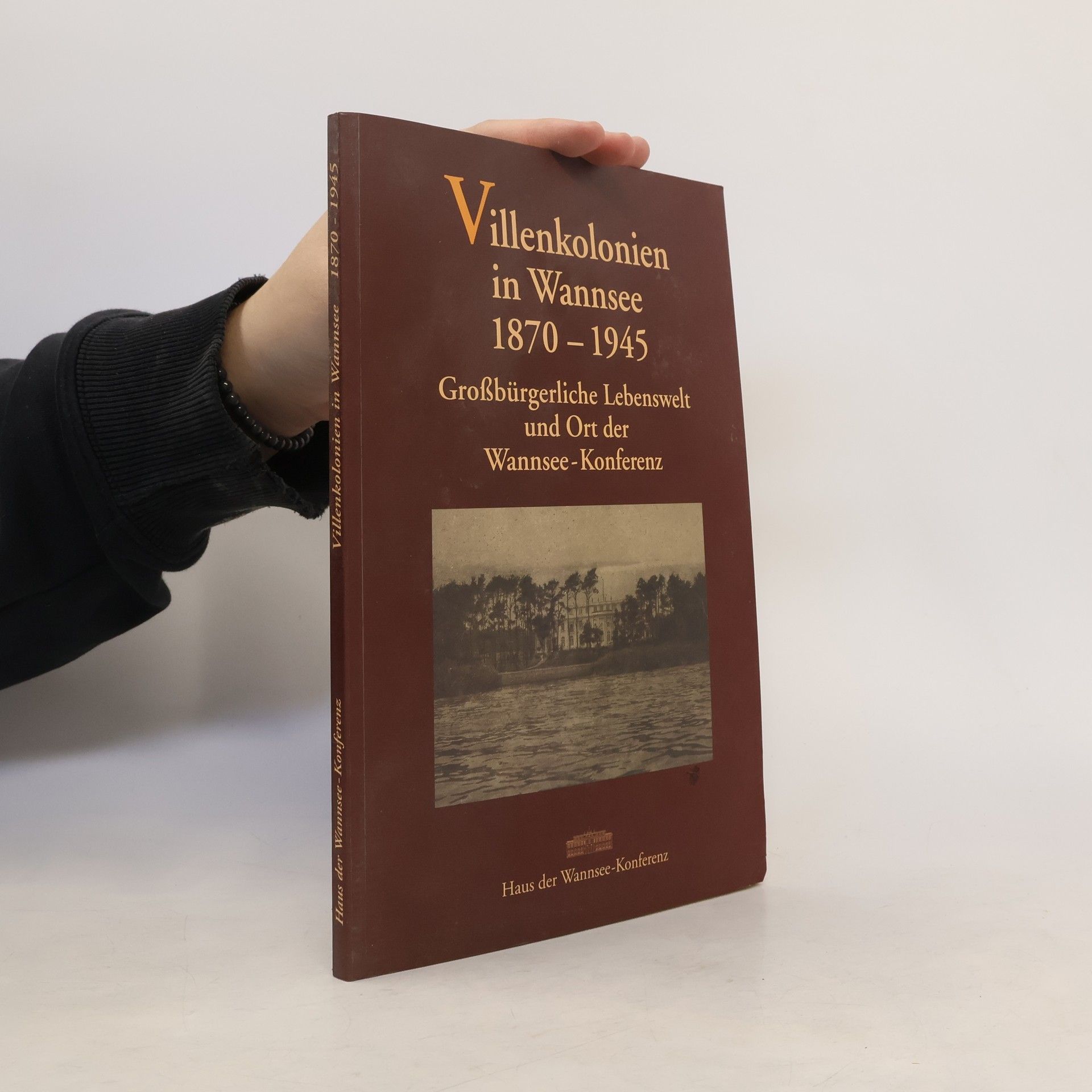 Autorenkollektiv Villenkolonien in Wannsee 1870 - 1945