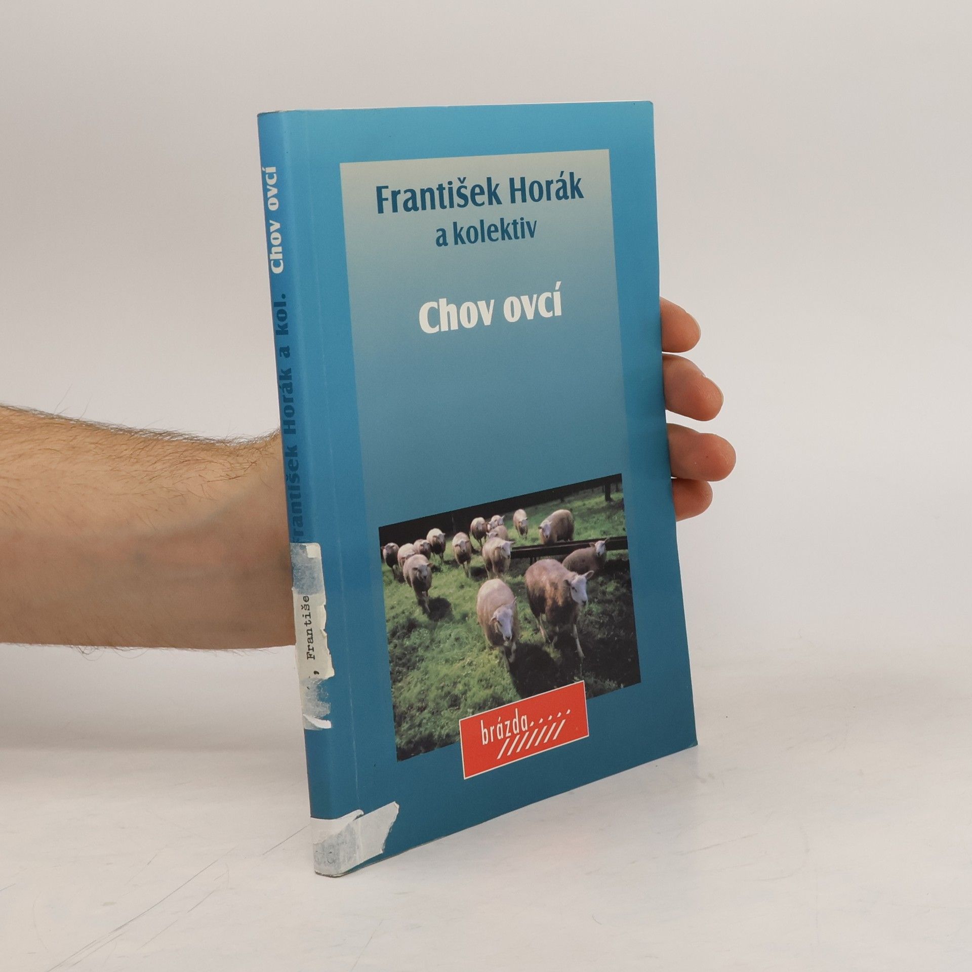 František Hořák Chov ovcí