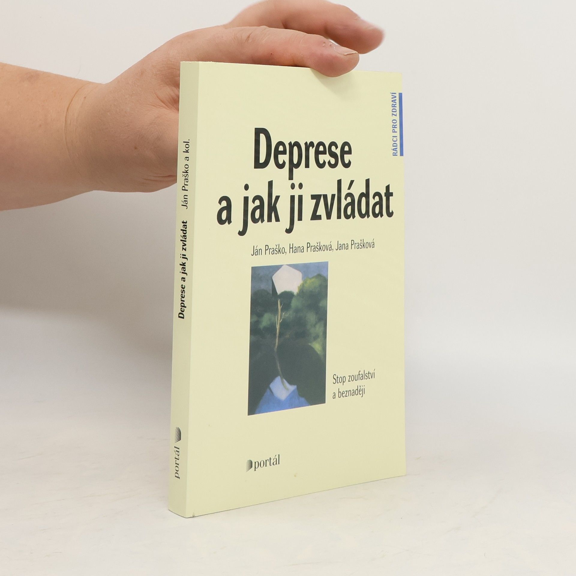 Ján Praško Deprese a jak ji zvládat