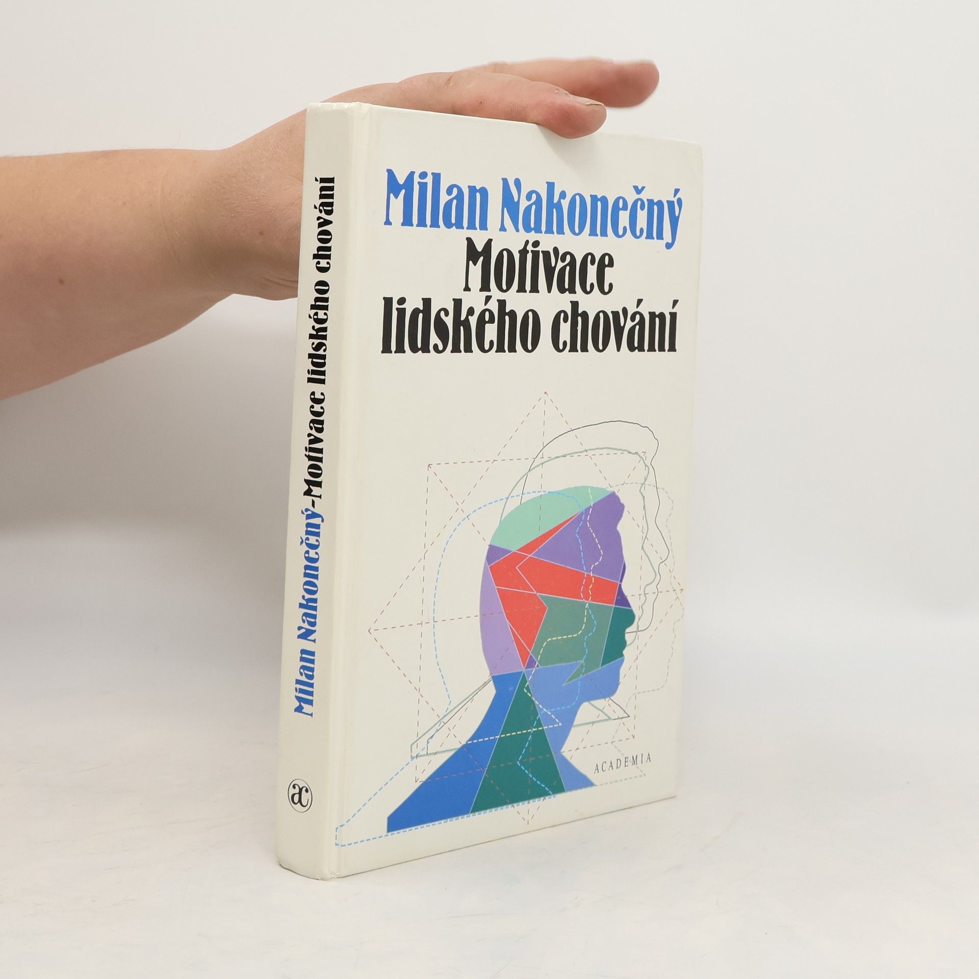 Milan Nakonečný Motivace lidského chování