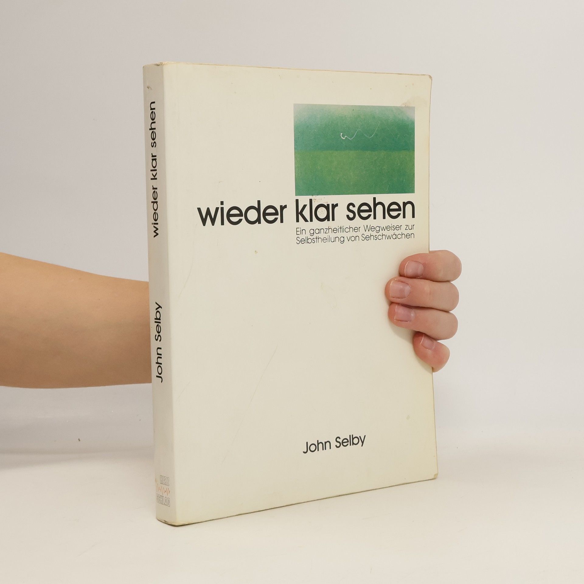 John Selby Wieder klar sehen