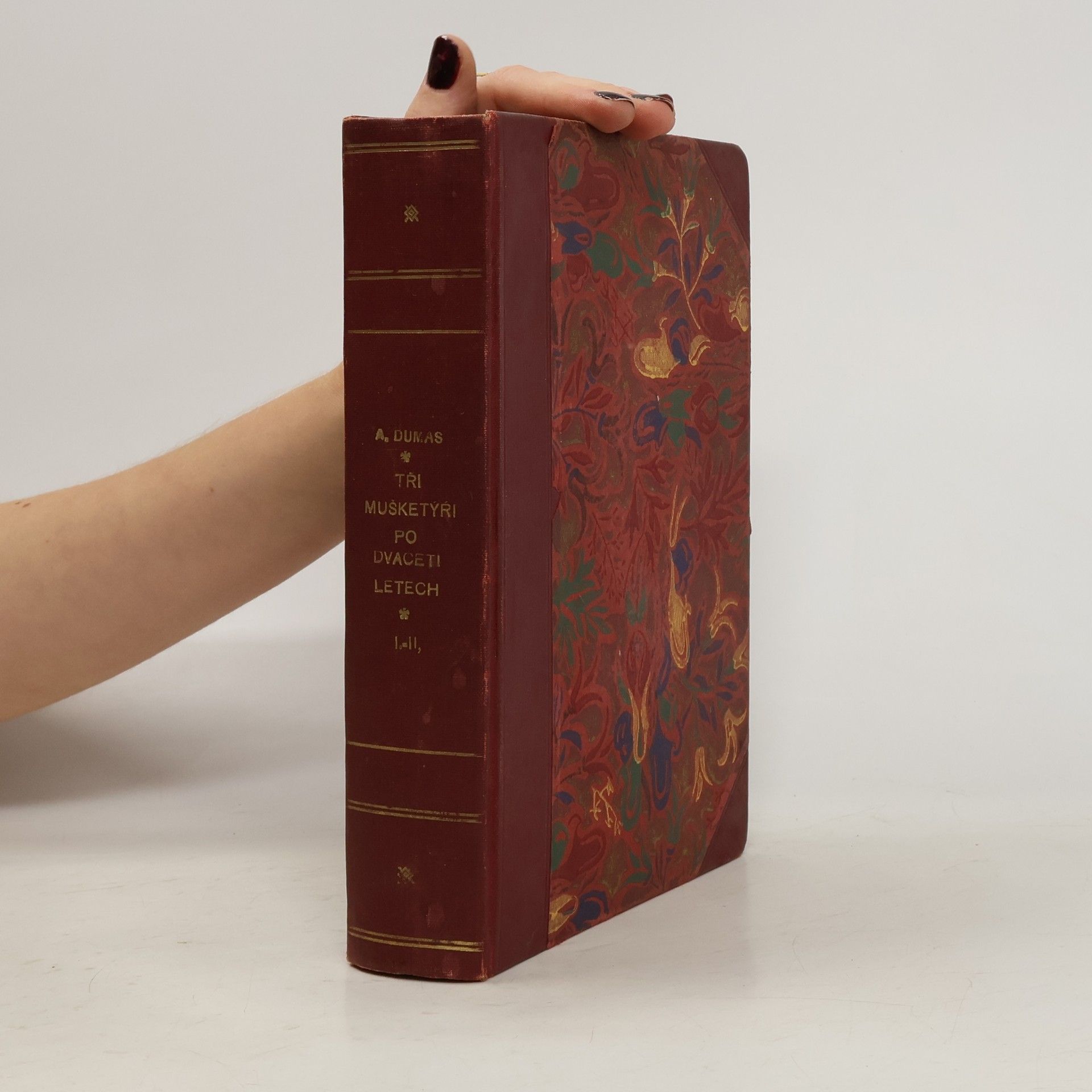 Alexandre Dumas Tři mušketýři po dvaceti letech I.–II.