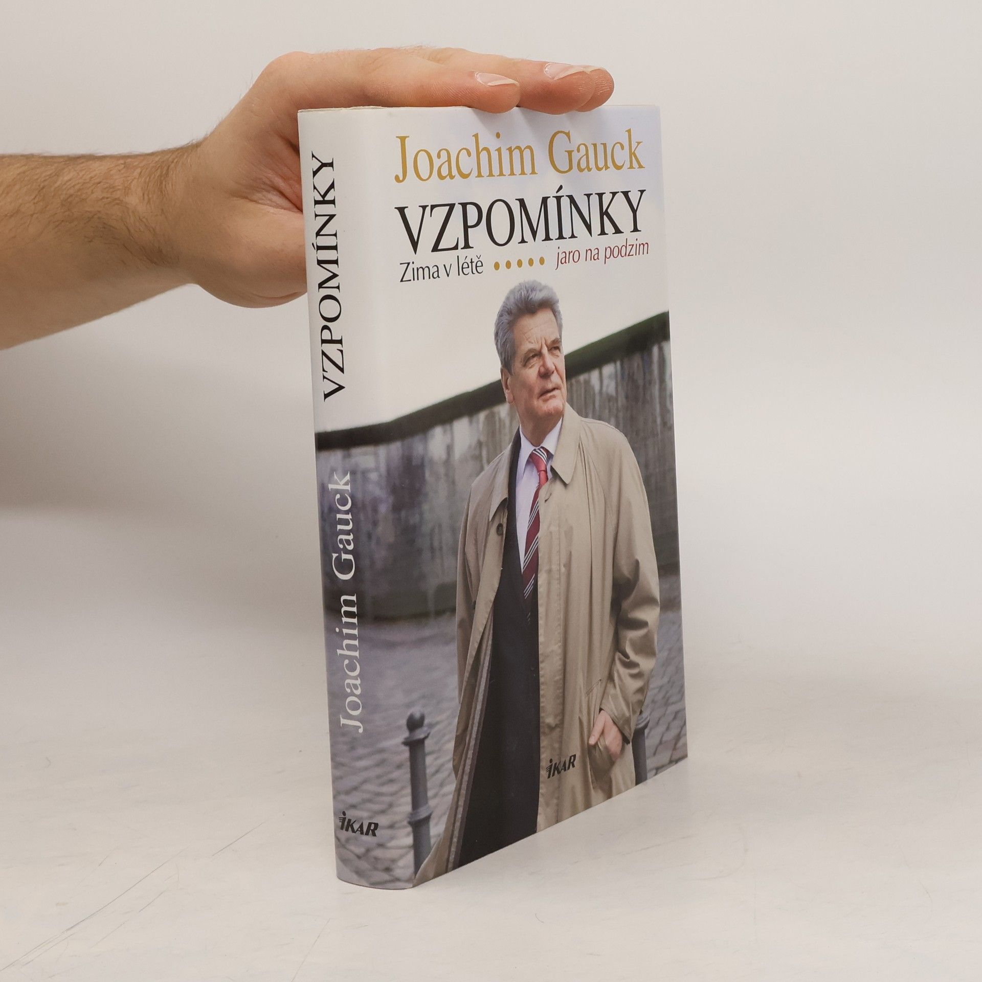 Joachim Gauck Vzpomínky. Zima v létě - jaro na podzim