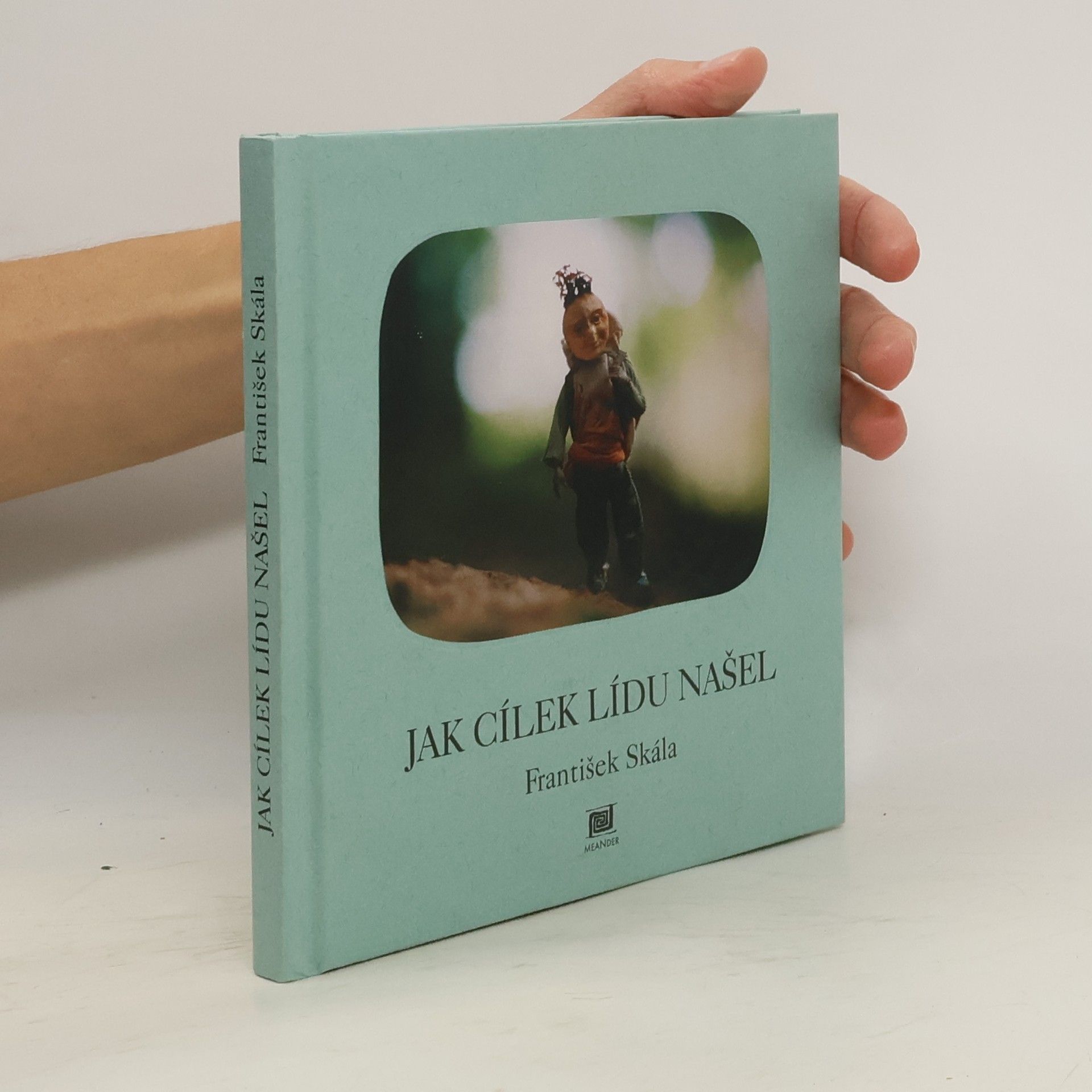 František Skála Jak Cílek Lídu našel