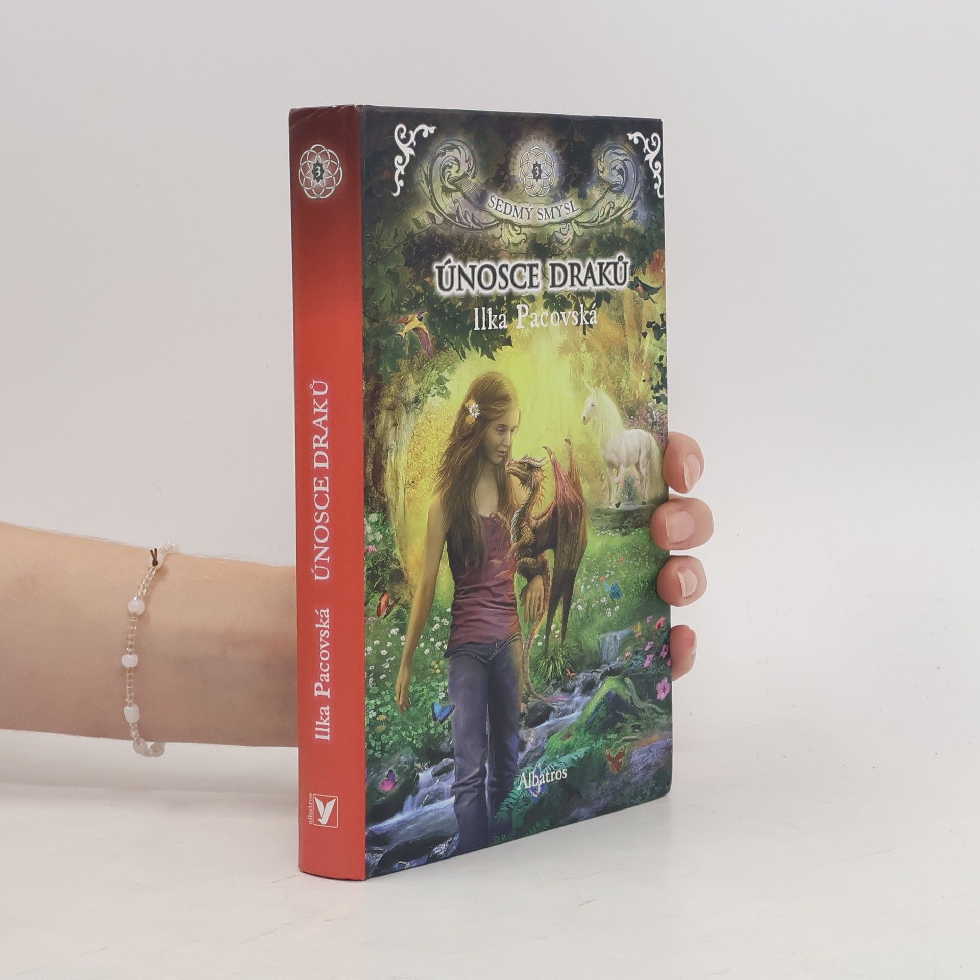 Ilka Pacovská Sedmý smysl 3. Únosce draků