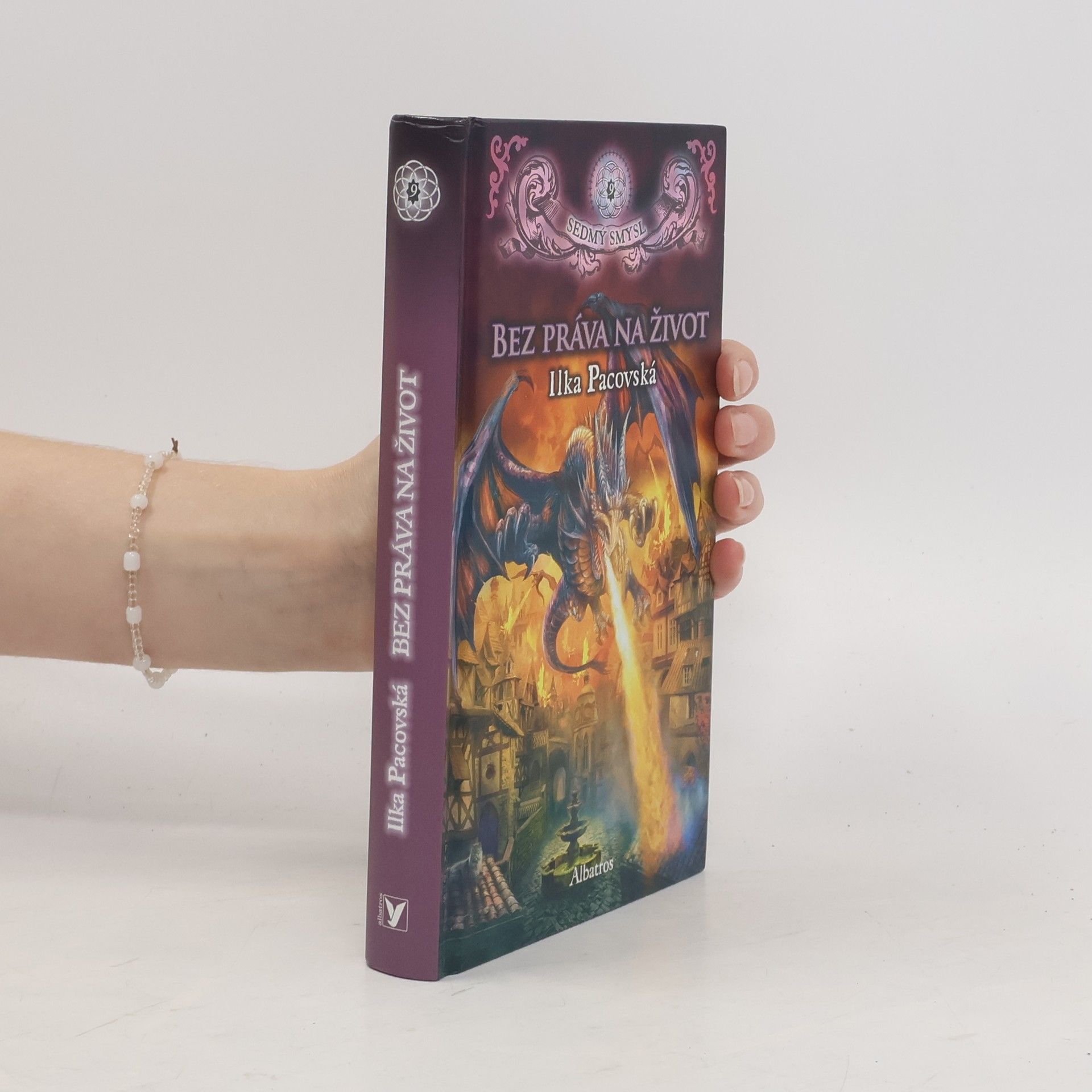 Ilka Pacovská Bez práva na život. Sedmý smysl.