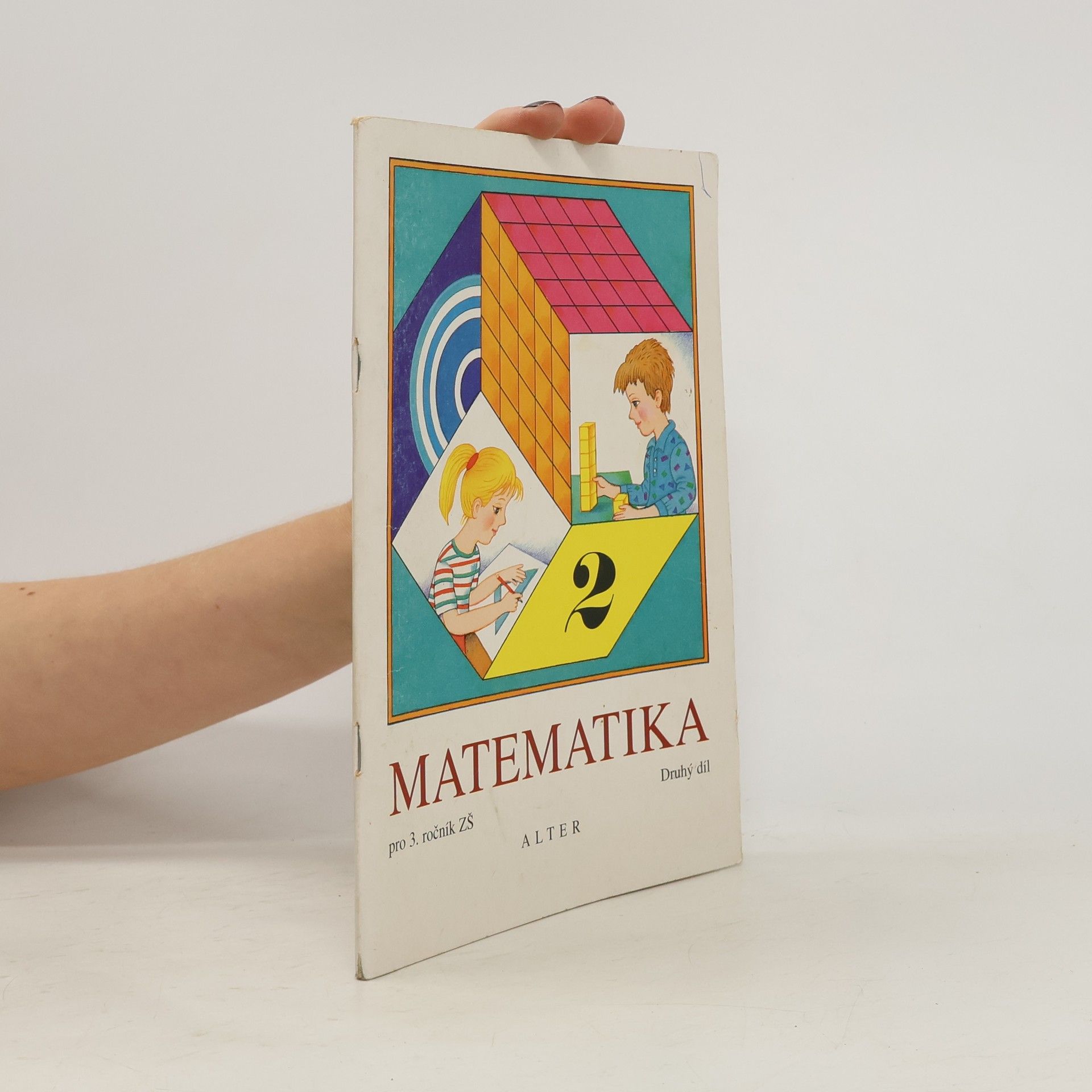 Kolektív autorov Matematika pro 3. ročník základních škol 2. díl