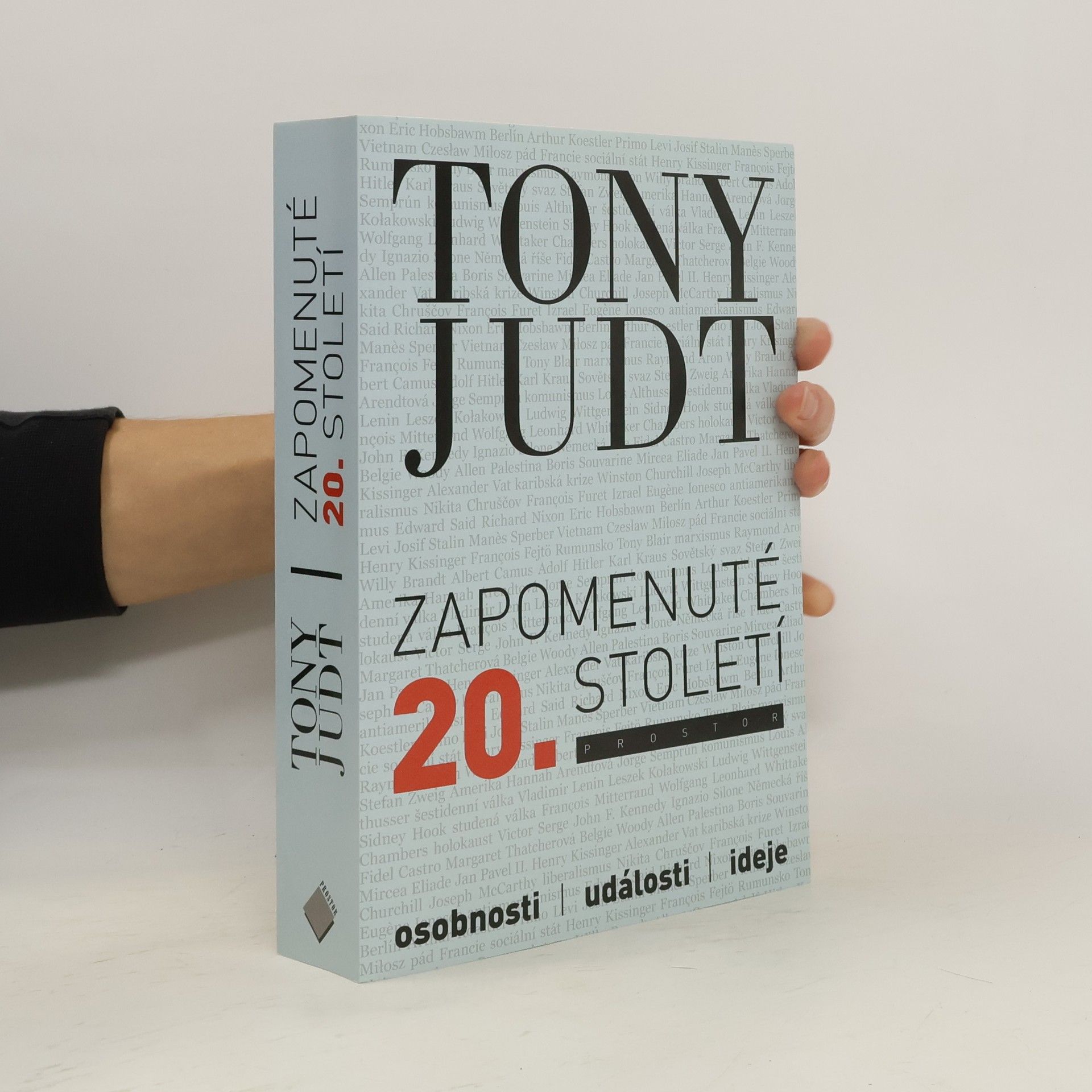 Tony Judt Zapomenuté 20. století