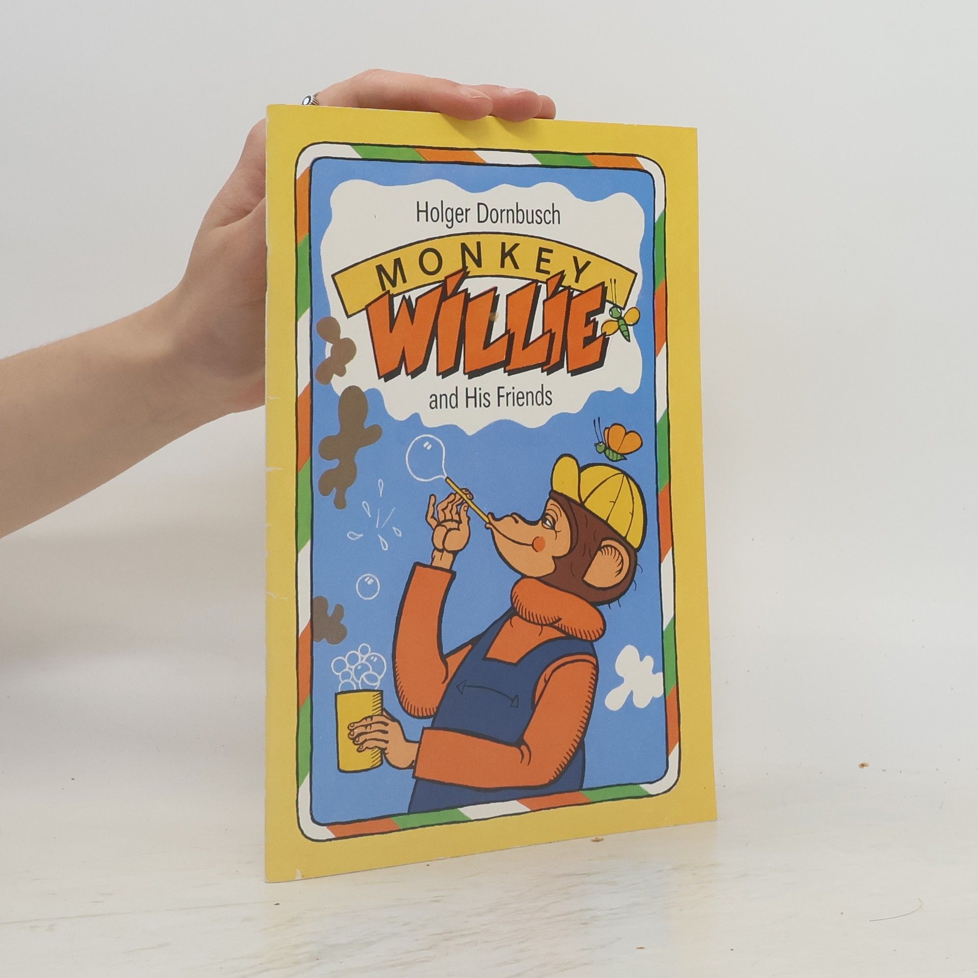 Various authors Monkey Willie and his friends