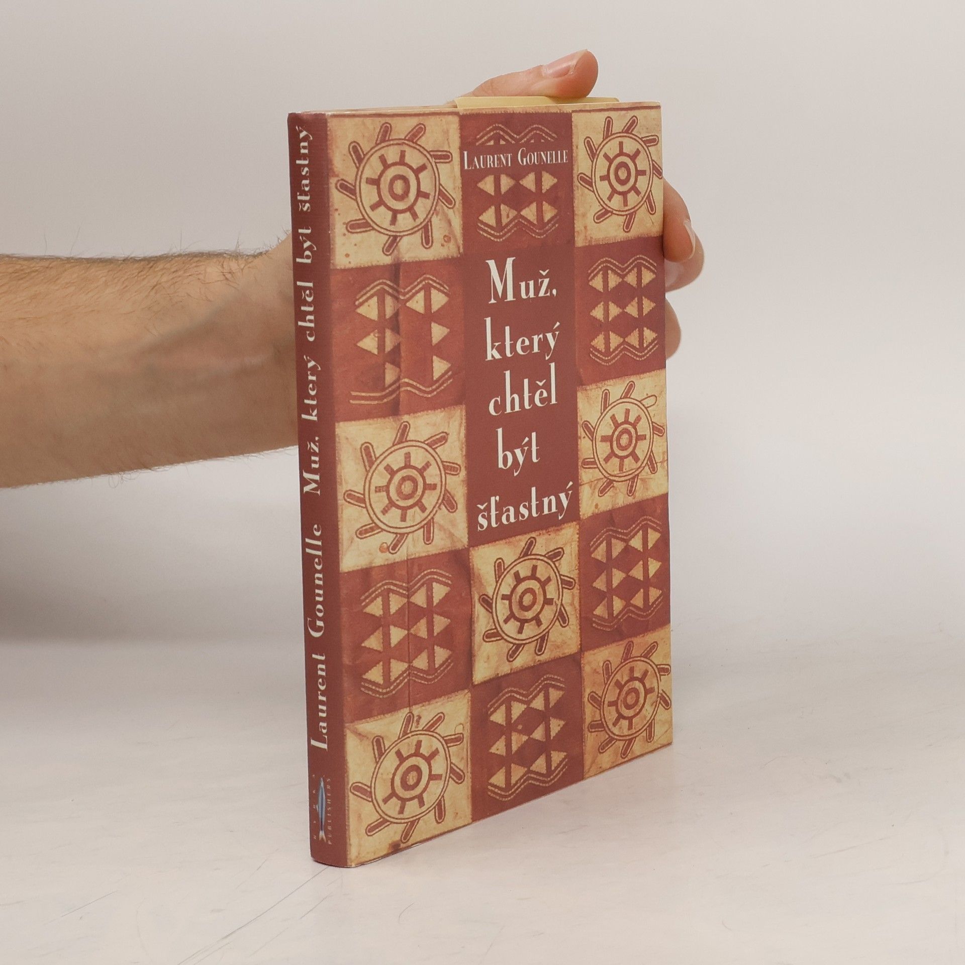 Laurent Gounelle Muž, který chtěl být šťastný