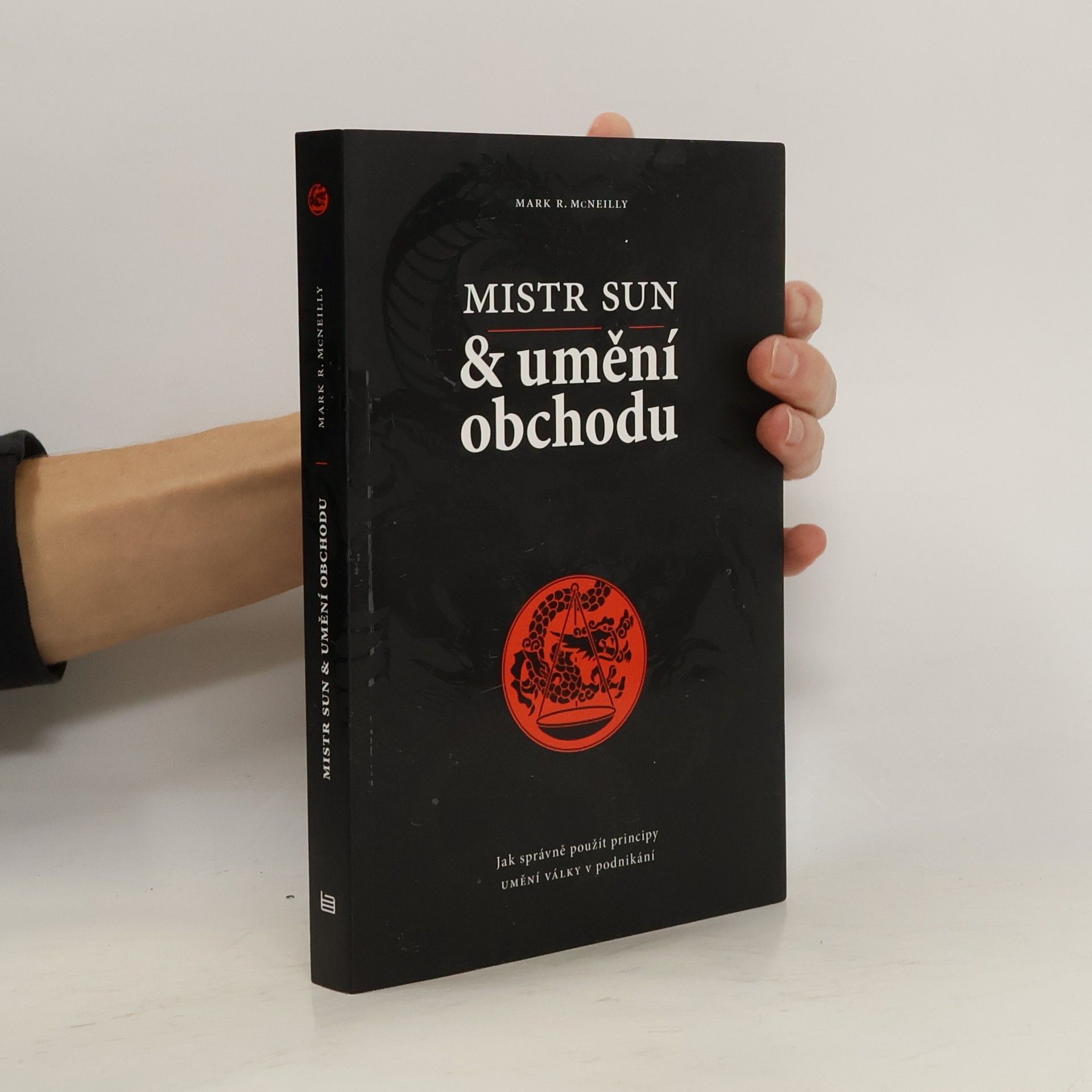 Mark R. McNeilly Mistr Sun a umění obchodu