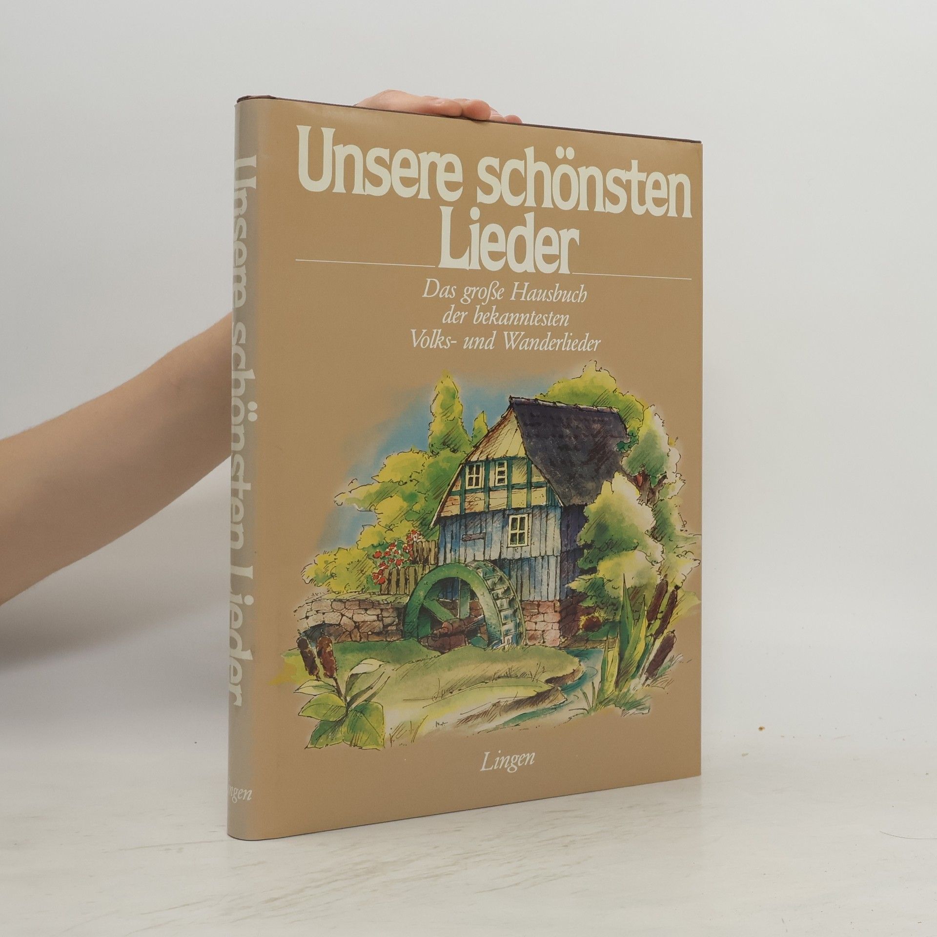 Collectif d'auteurs Unsere schönsten Lieder