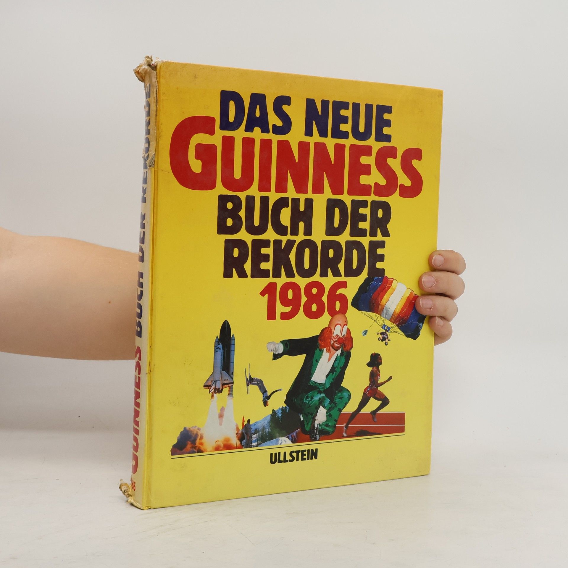 Autorenkollektiv Das neue Guinness Buch der Rekorde 1986