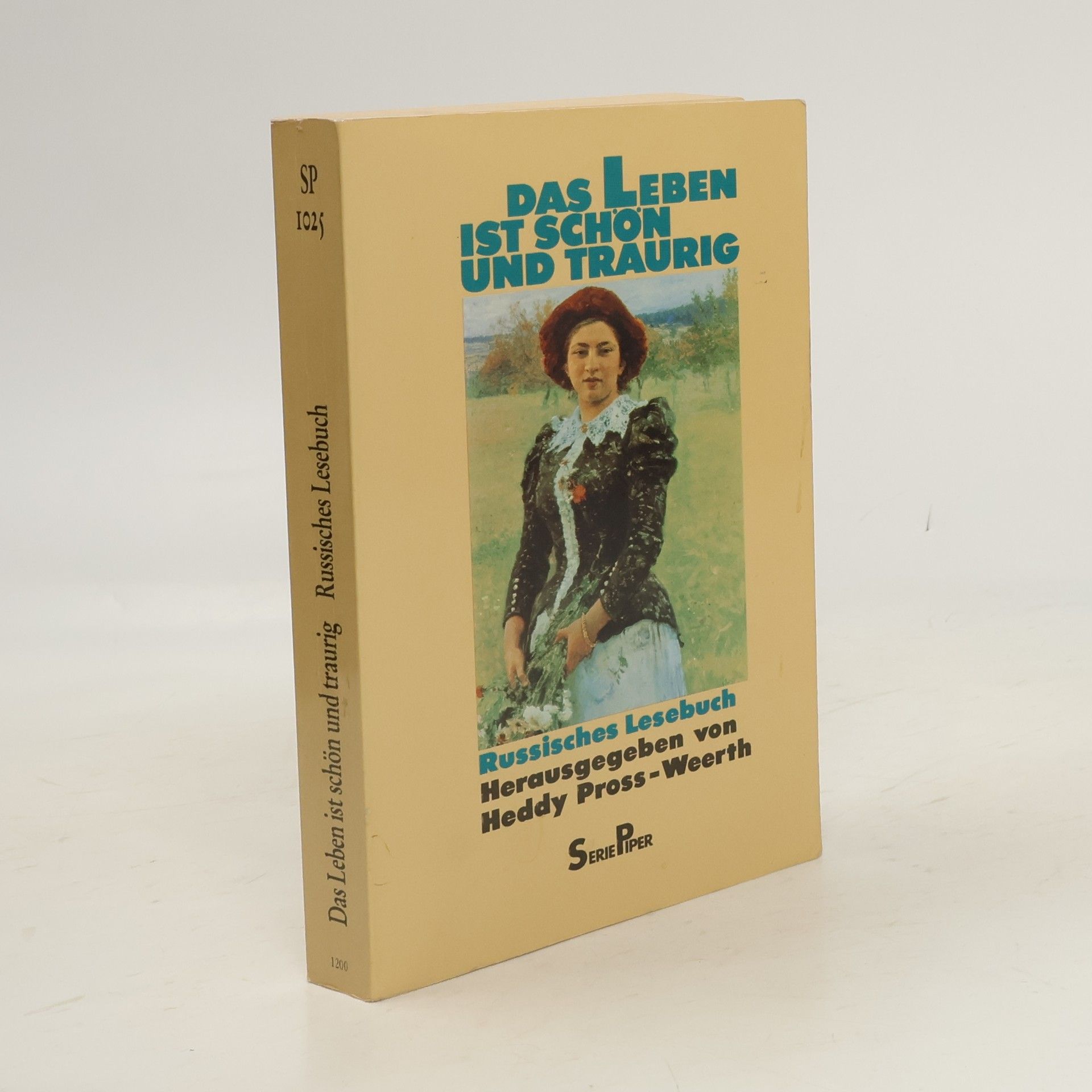 Das Leben ist schön und traurig. Russisches Lesebuch