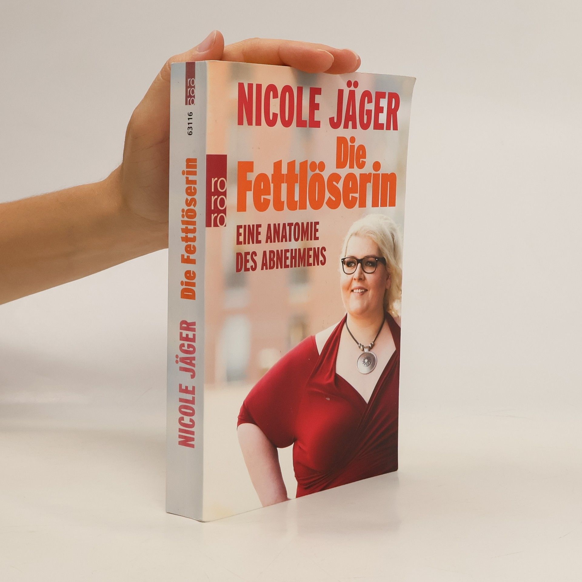 Nicole Jäger Die Fettlöserin : eine Anatomie des Abnehmens