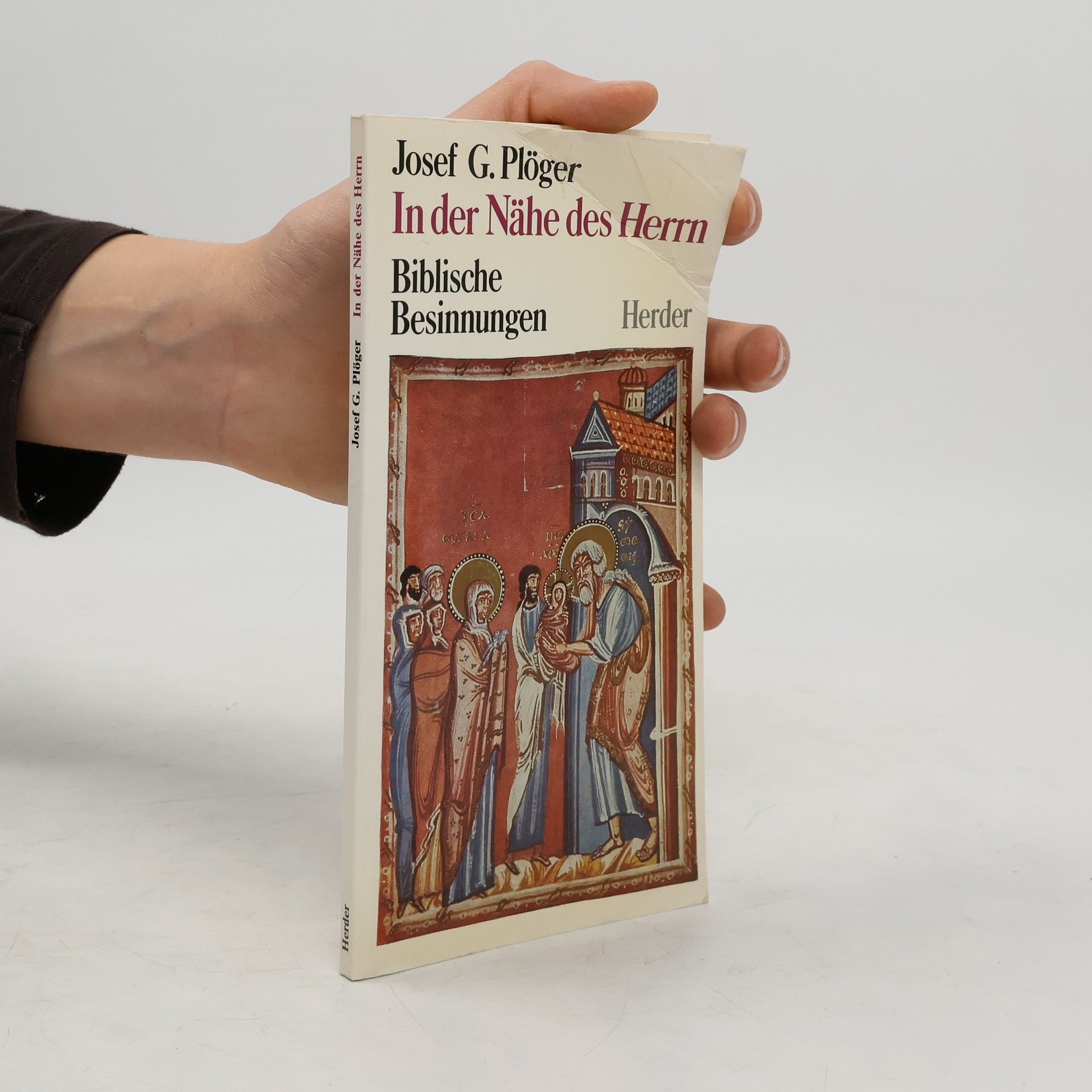 Josef G. Pl
00f6ger In der Nähe des Herrn
