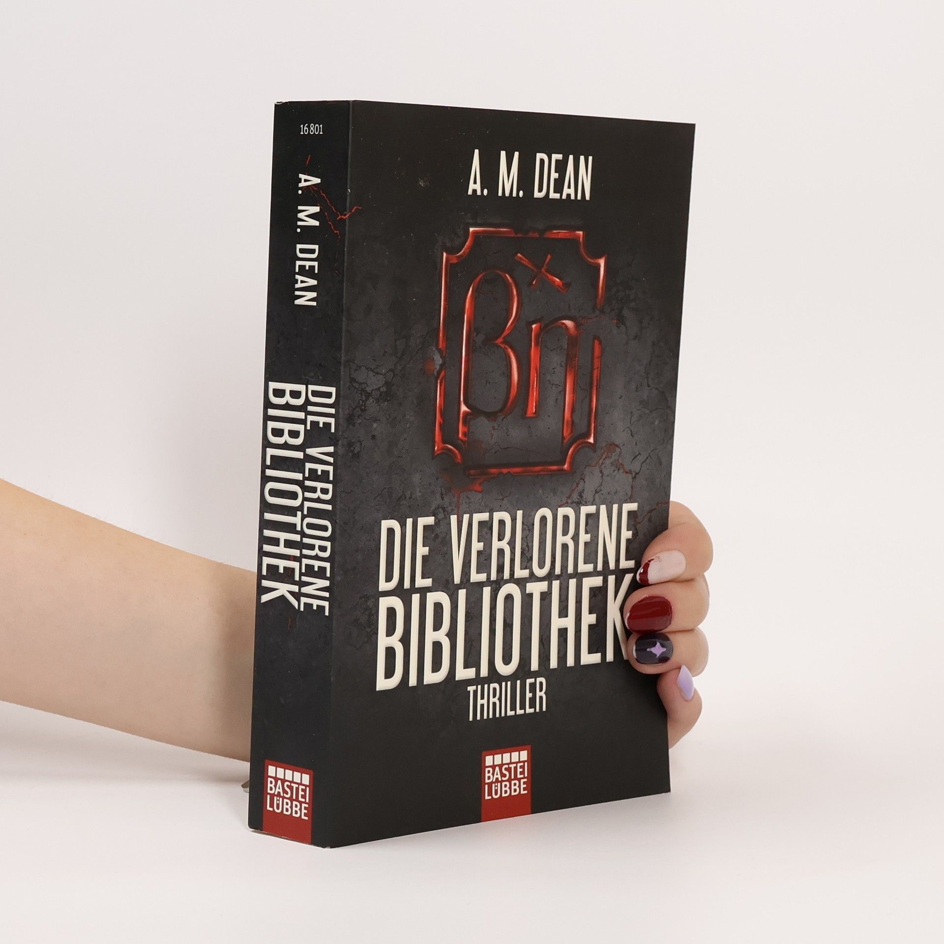 A. M. Dean Die verlorene Bibliothek