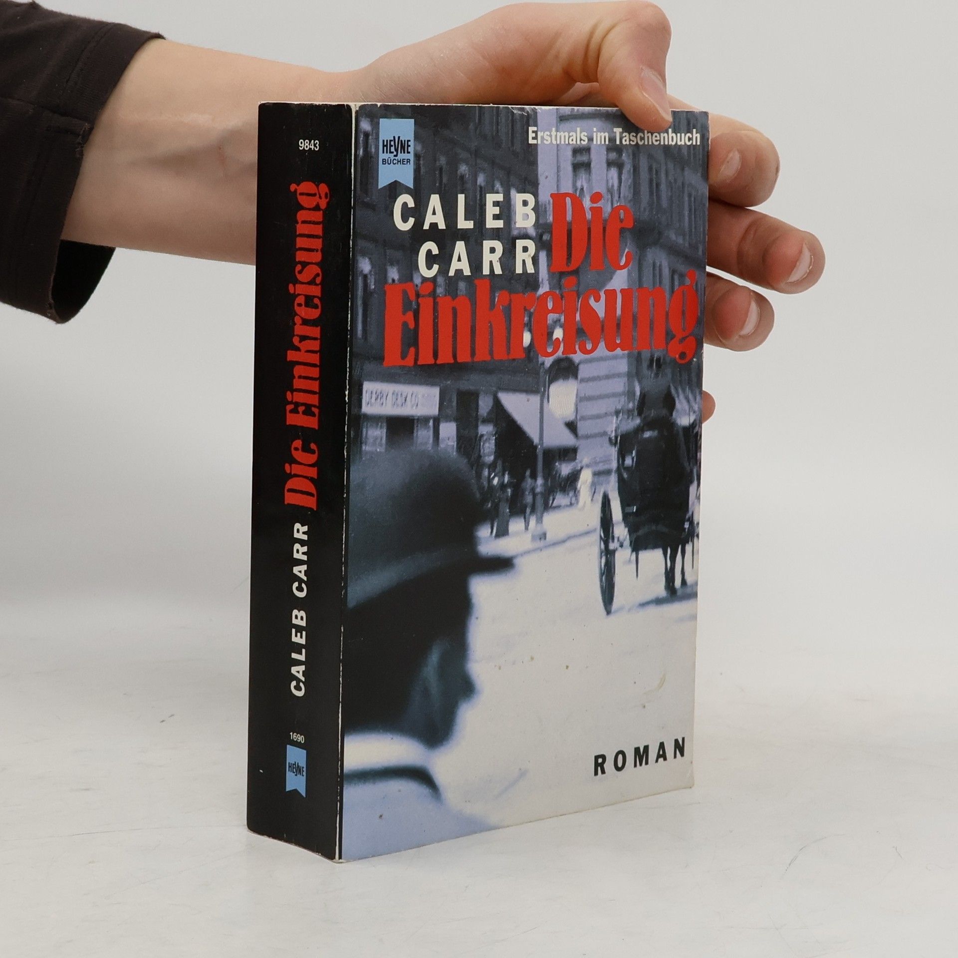 Caleb Carr Die Einkreisung
