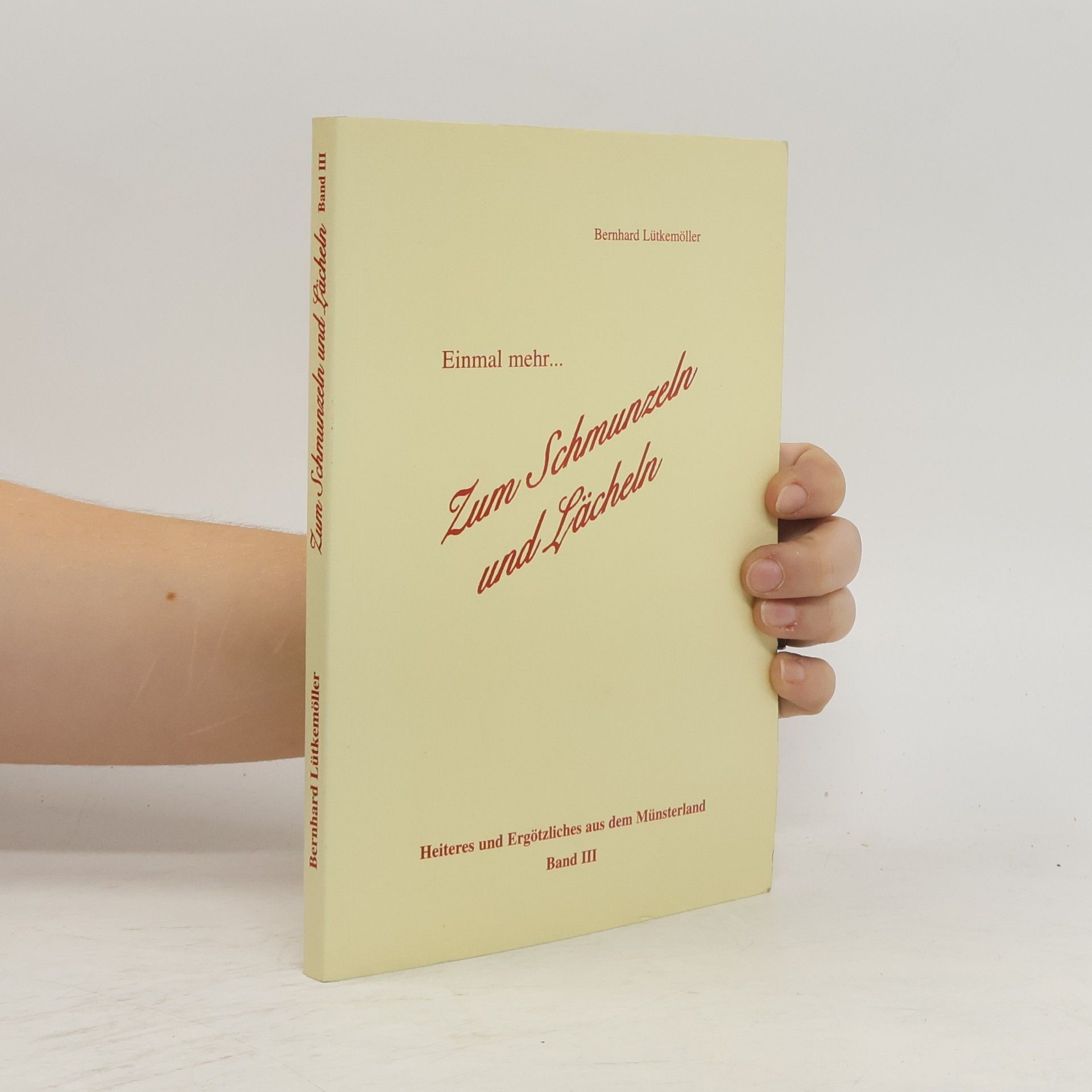 Bernhard Lutkemöller Zum schmunzeln und lacheln