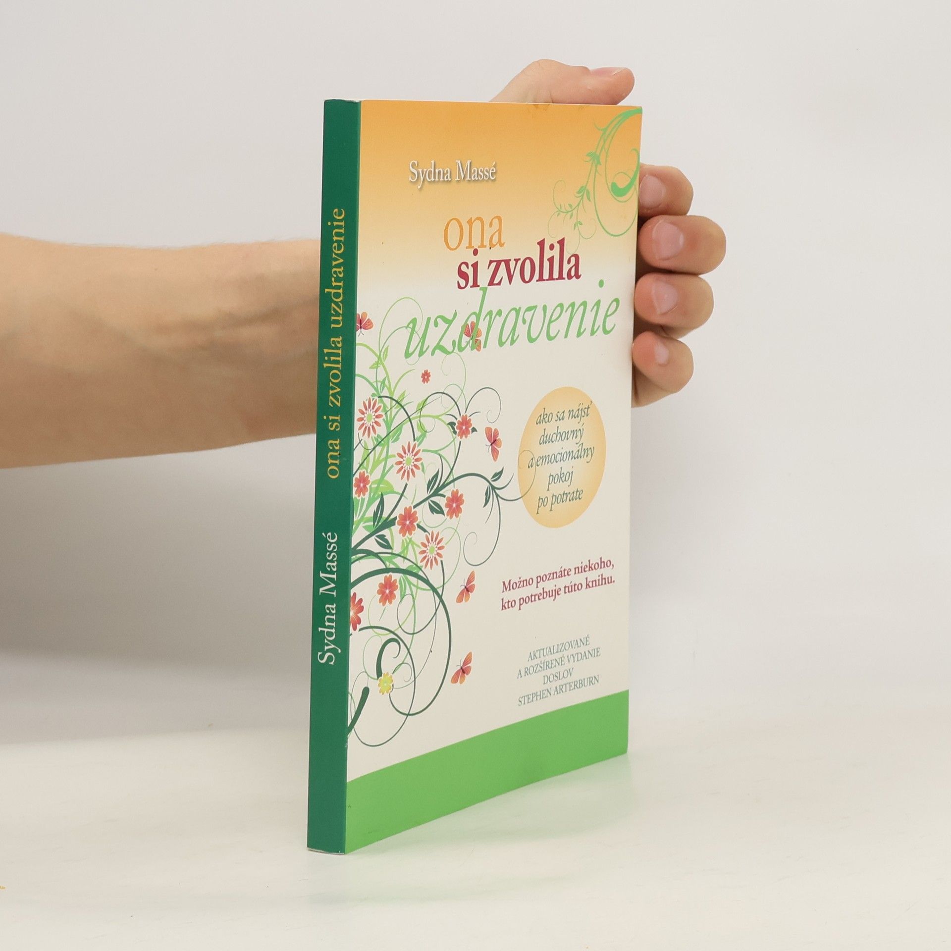 Sydna Massé Ona si zvolila uzdravenie