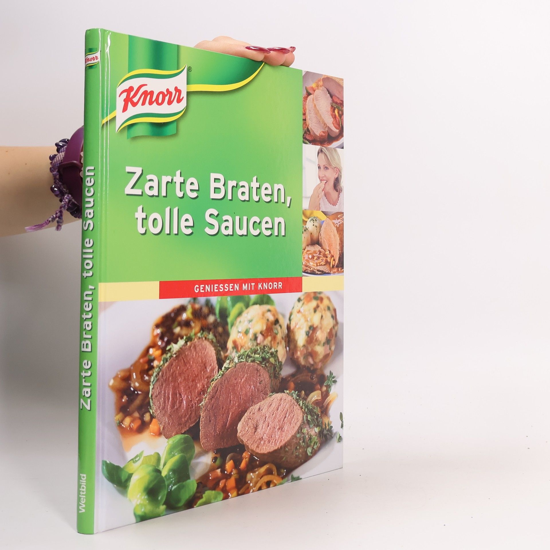Autorenkollektiv Knorr. Zarte Braten, tolle Saucen