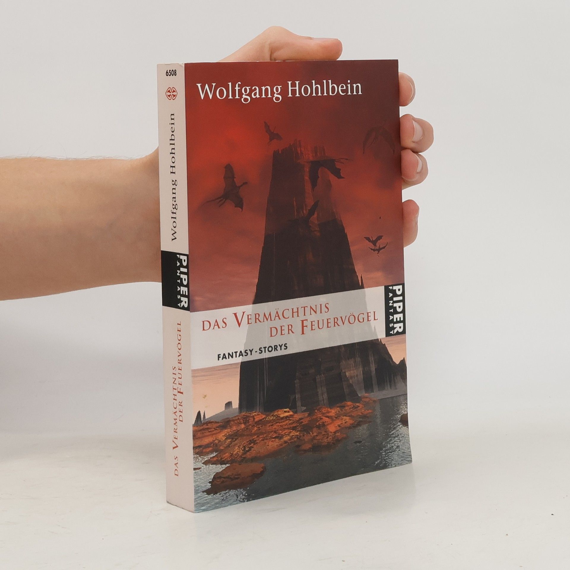 Wolfgang Hohlbein Das Vermächtnis der Feuervögel