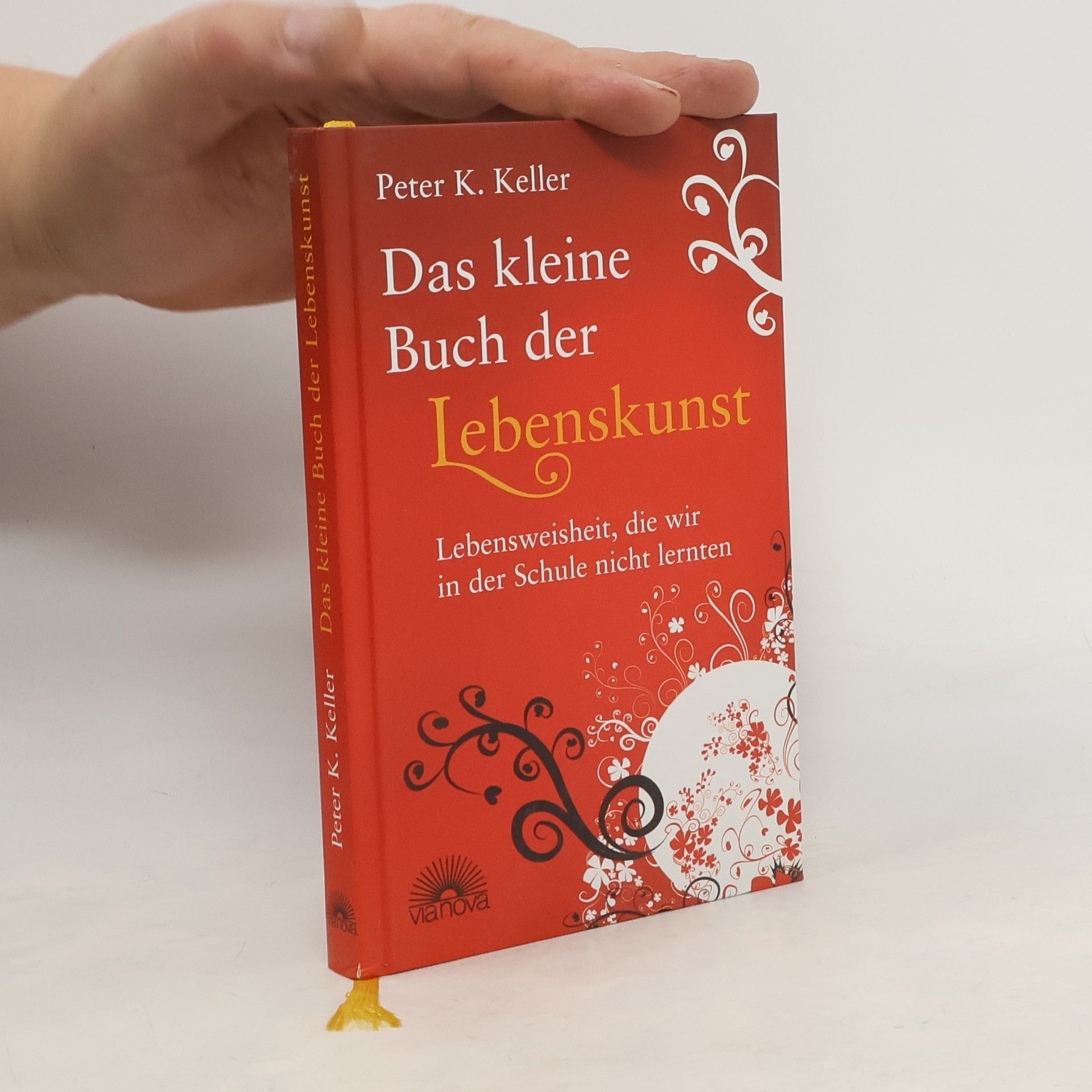 Das kleine Buch der Lebenskunst
