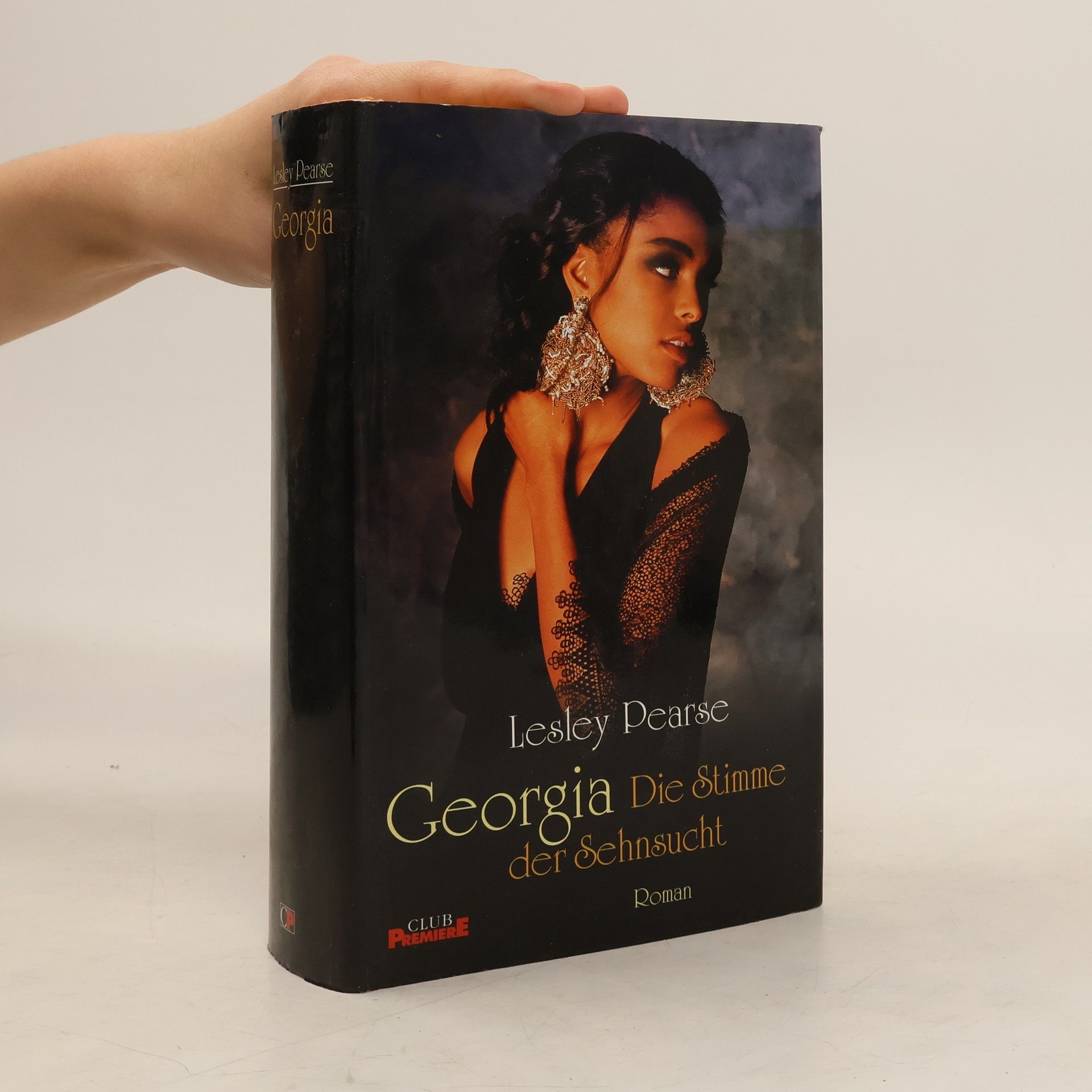 Lesley Pearse Georgia. Die Stimme der sucht