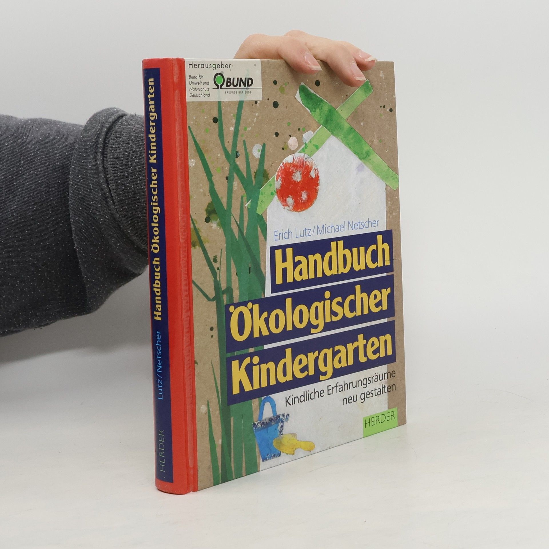 Erich Lutz Handbuch Ökologiecher Kindergarten