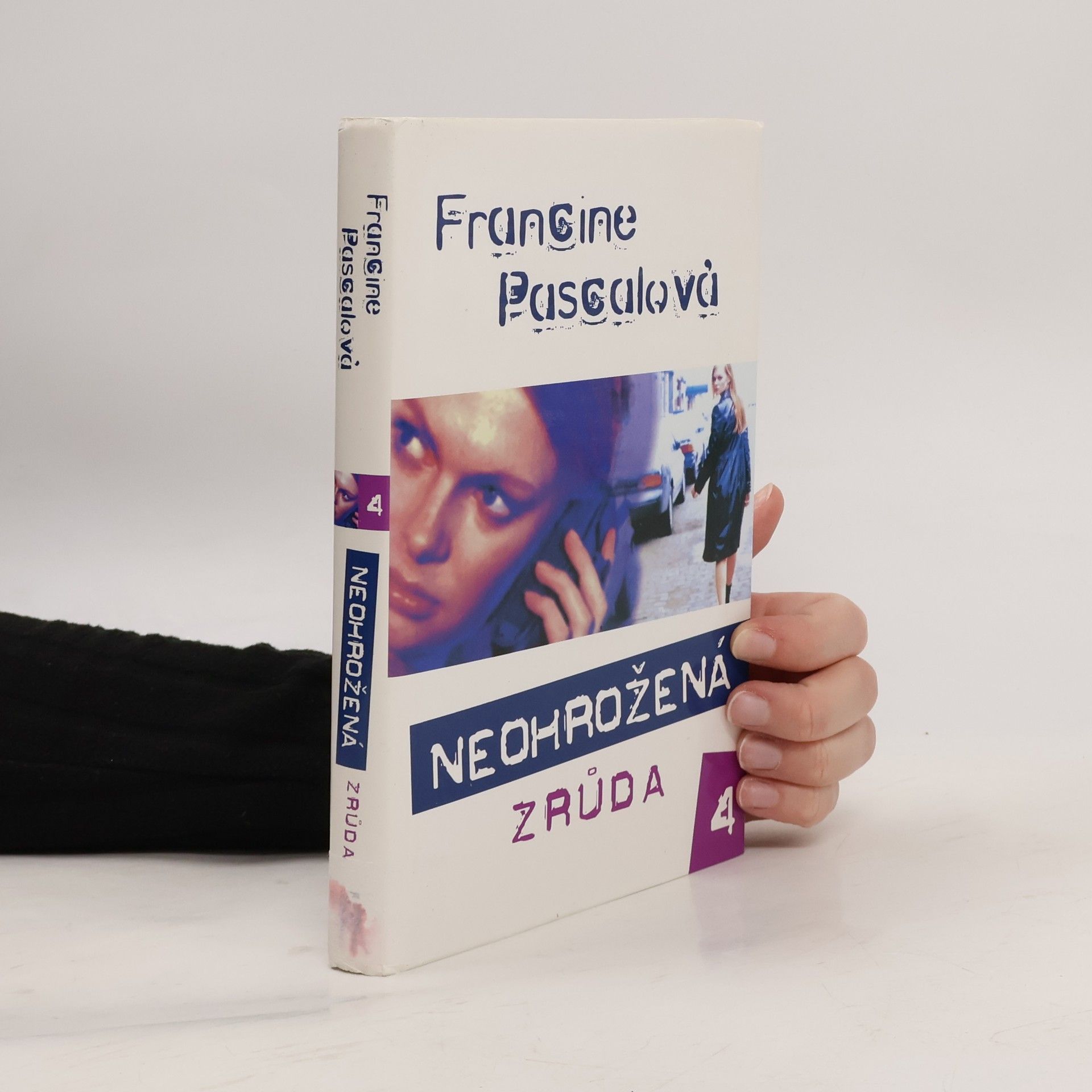 Francine Rubin Pascal Neohrožená 4: Zrůda