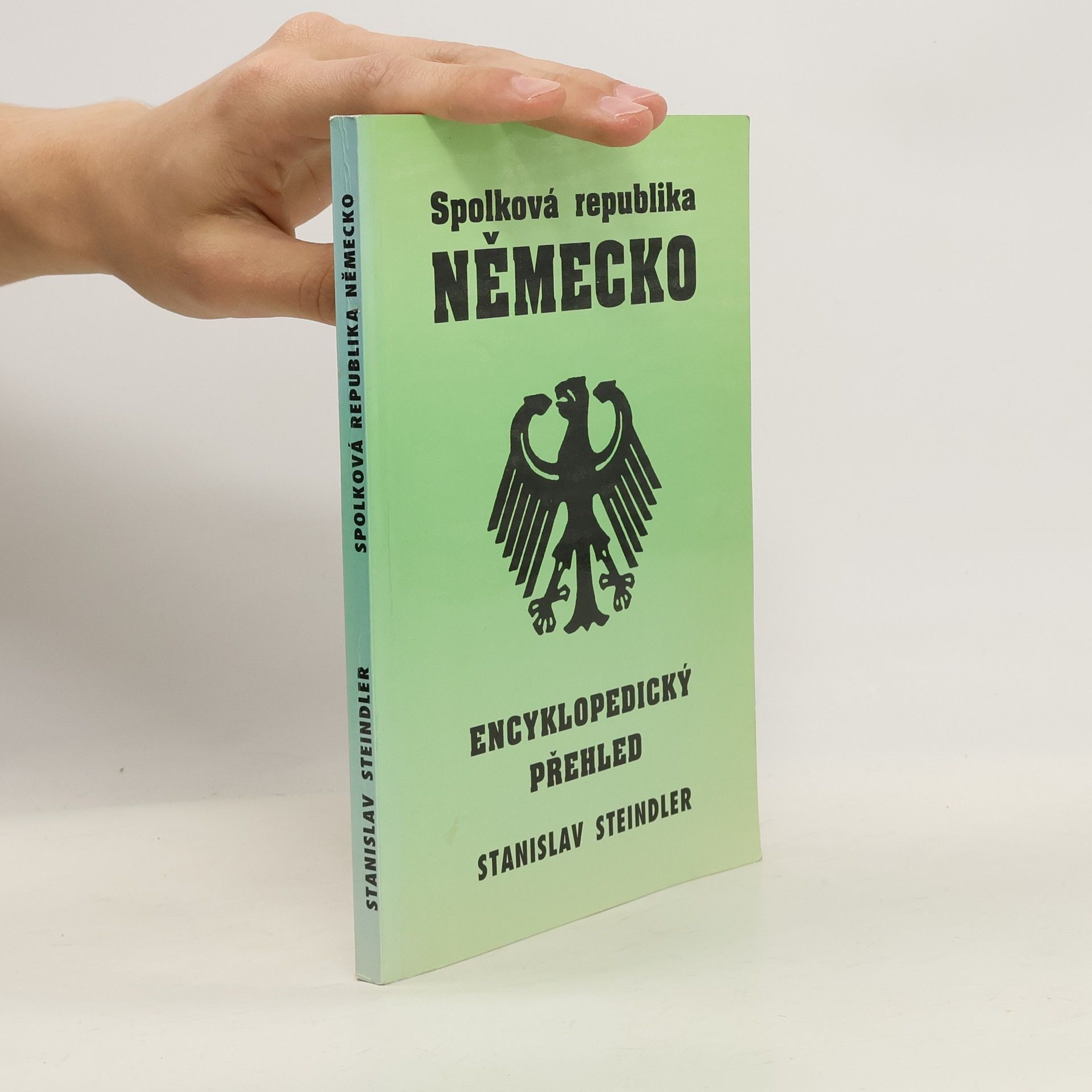 Stanislav Steindler Spolková republika Německo : encyklopedický přehled