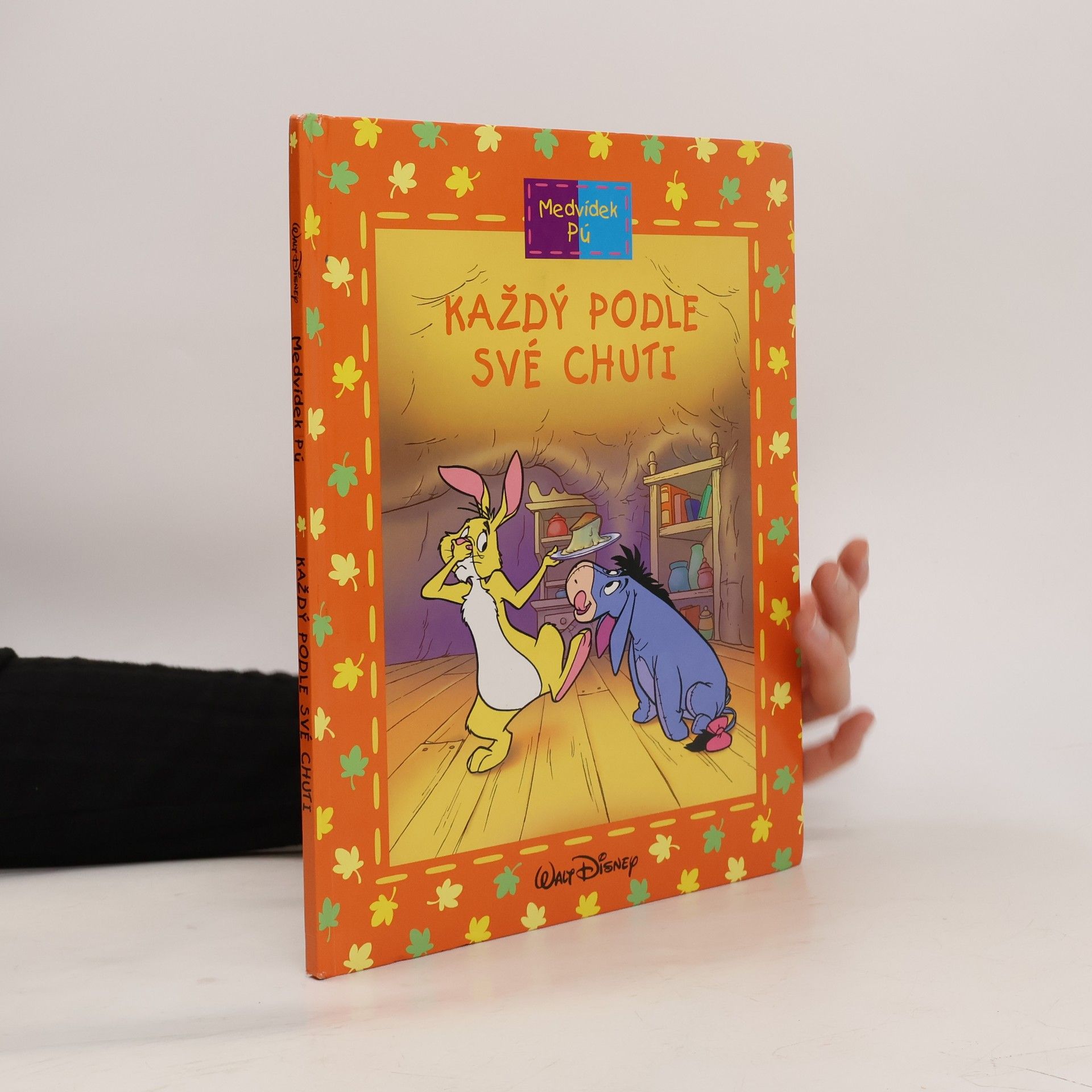 Kolektiv autorů Medvídek Pú. Každý podle své chuti