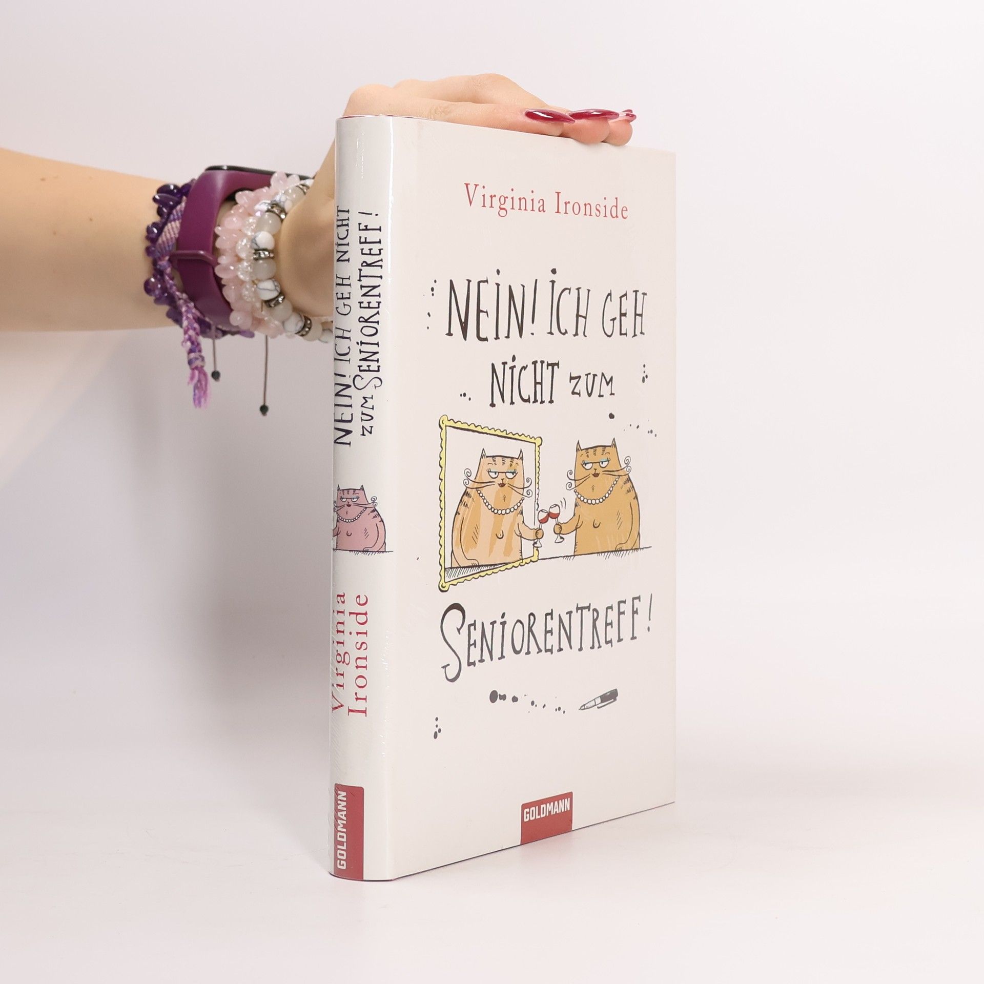 Virginia Ironside Nein! Ich geh nicht zum Seniorentreff!