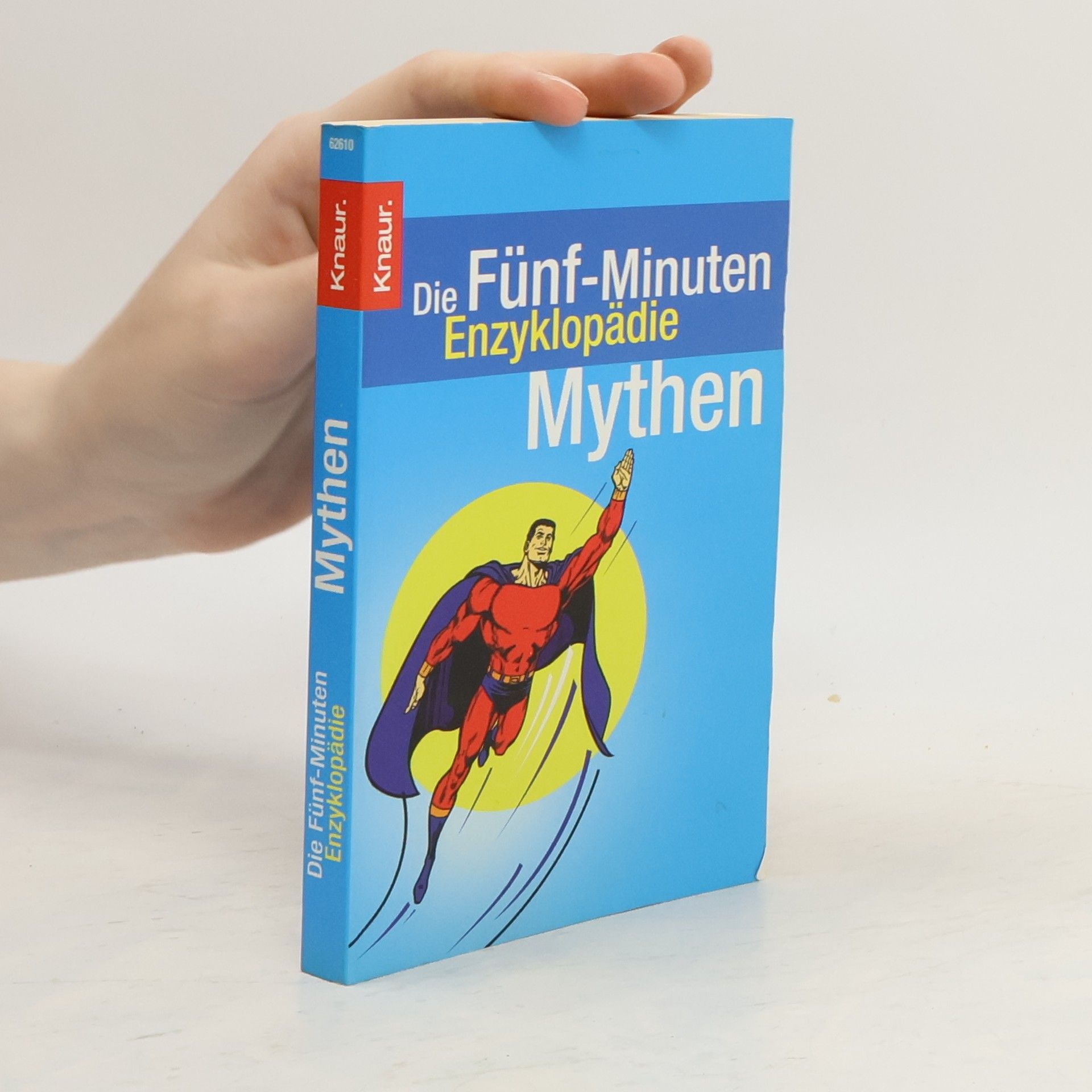 Elmar Franke Die Fünf-Minuten-Enzyklopädie Mythen