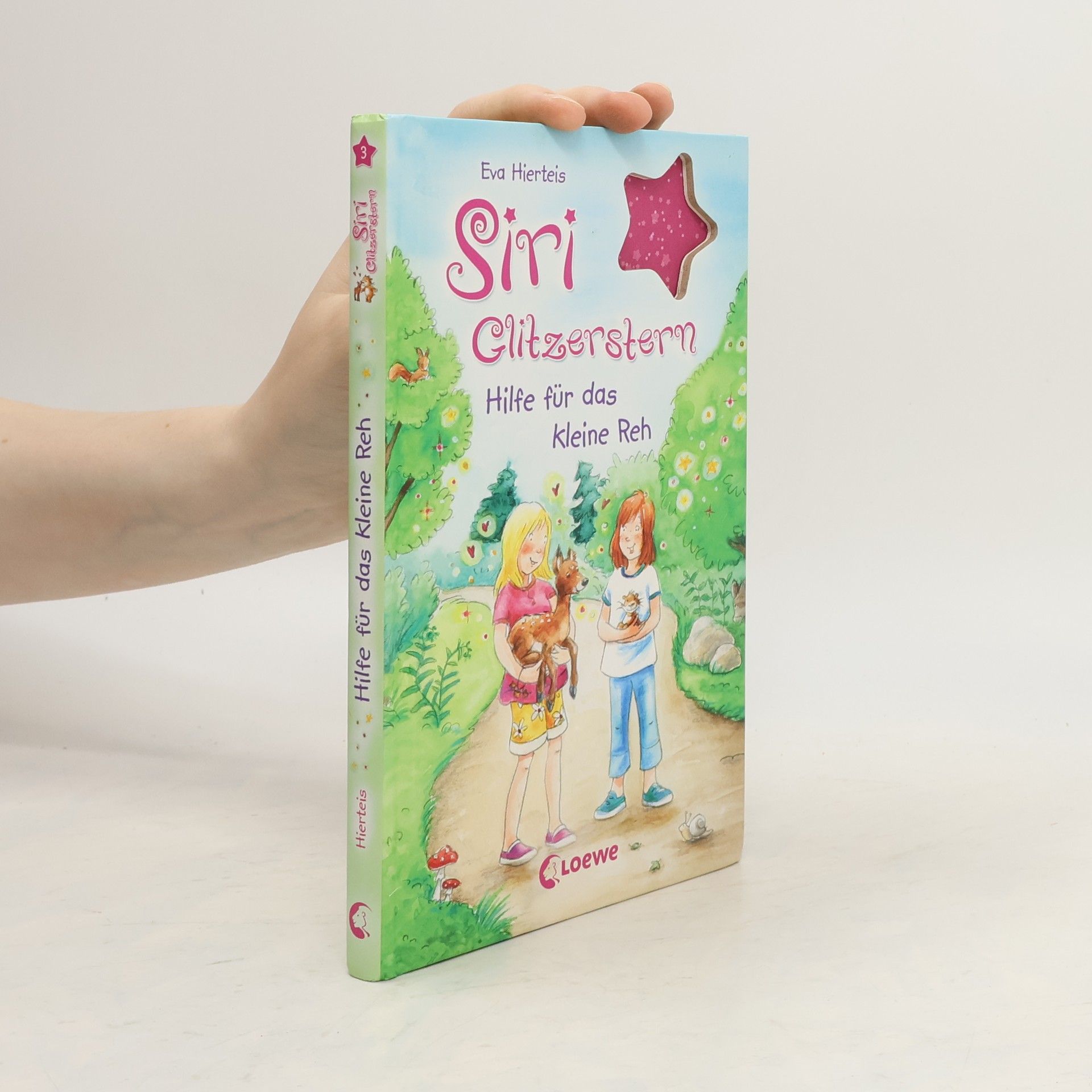 Eva Hierteis Siri Glitzerstern. Hilfe für das kleine Reh