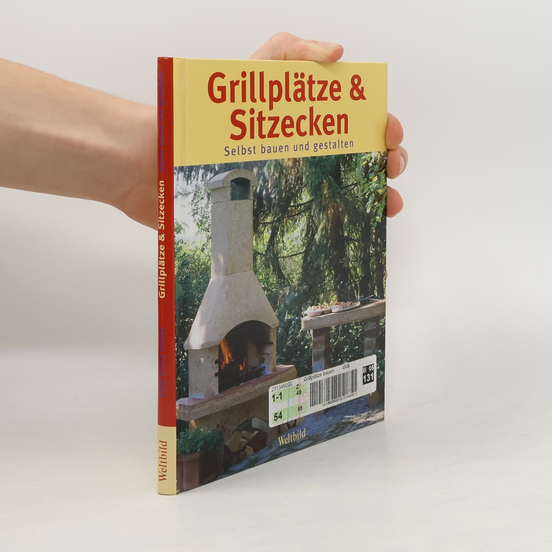 Heidi Grund Thorpe Grillplätze & Sitzecken selbst bauen und gestalten