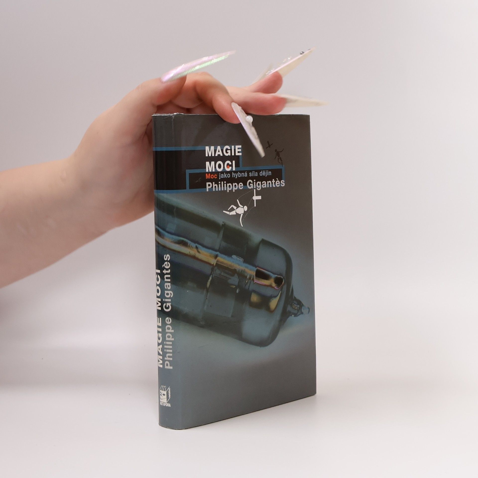 Magie moci: Moc jako hybná síla dějin