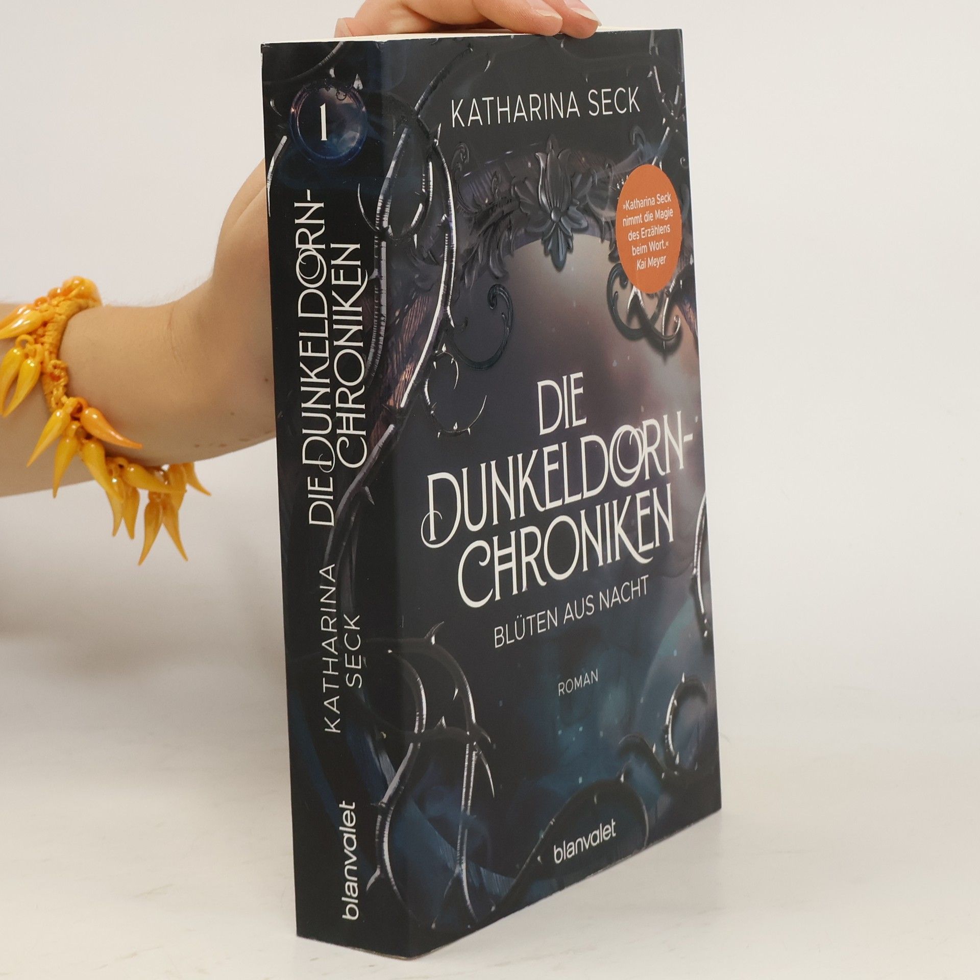 Katharina Seck Die Dunkeldorn-Chroniken - Blüten aus Nacht