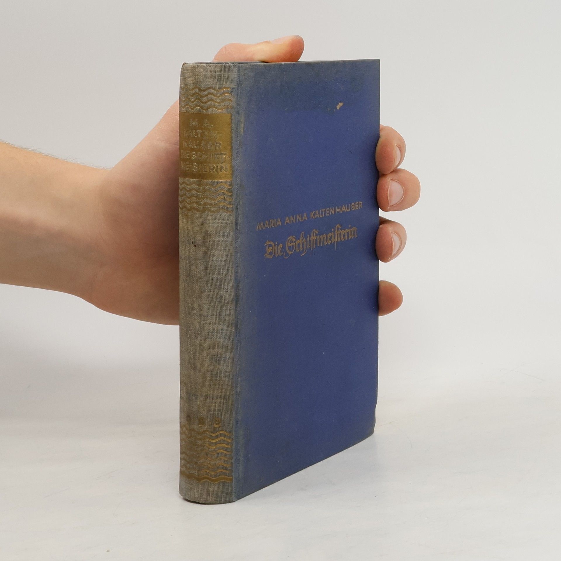 Maria Anna Kaltenhauser Die Schissmeisterin